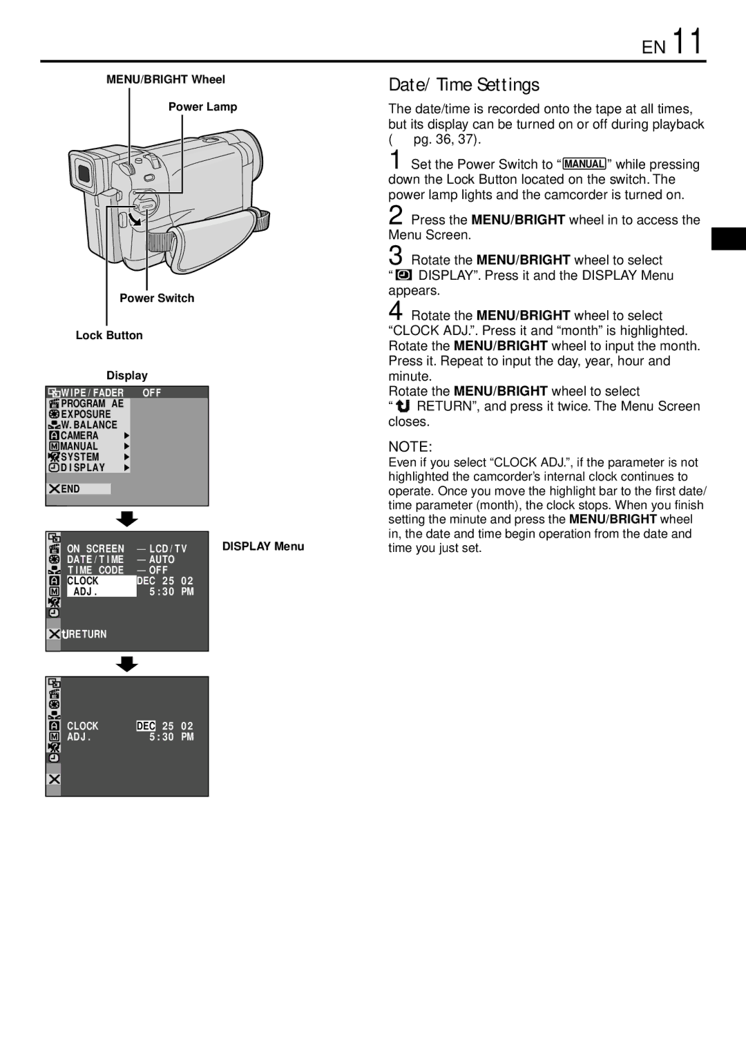 JVC GR-DVL220 specifications Date/Time Settings, Set the Power Switch to, MENU/BRIGHT Wheel Power Lamp, Lock Button Display 