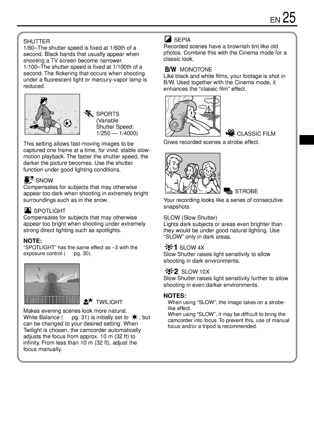 JVC GR-DVL220 specifications Shutter, Snow, Spotlight, Twilight, Sepia, Monotone, Classic Film, Strobe, Slow 