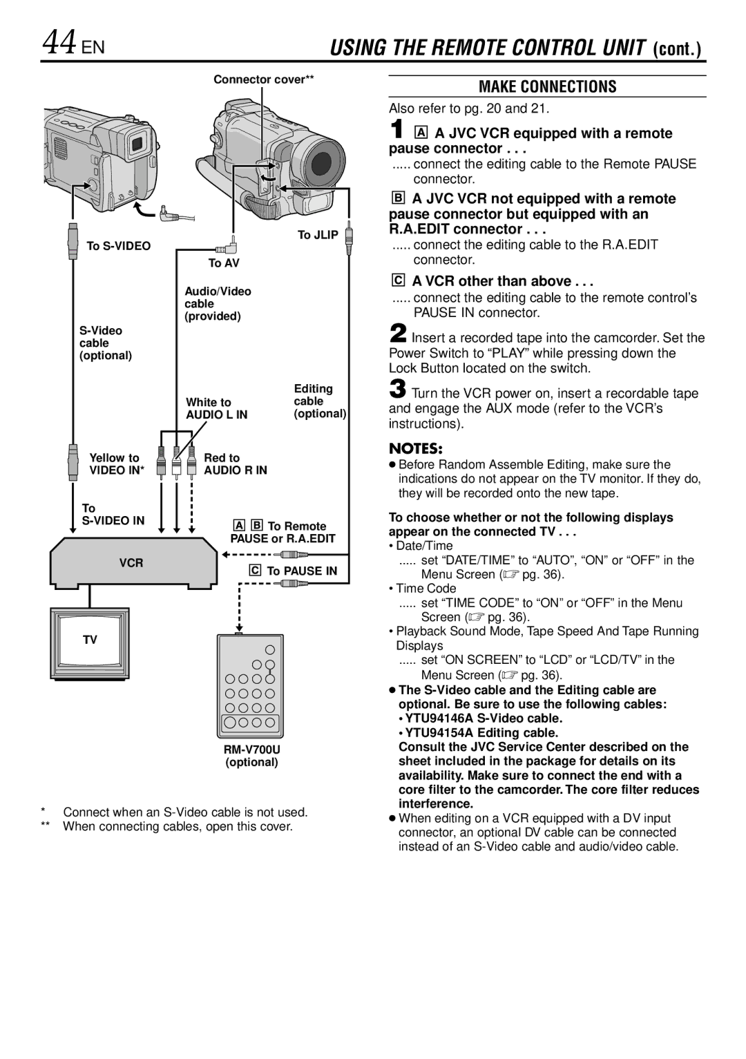 JVC GR-DVL220 44 EN, Make Connections, Also refer to pg, Connect the editing cable to the Remote Pause connector 