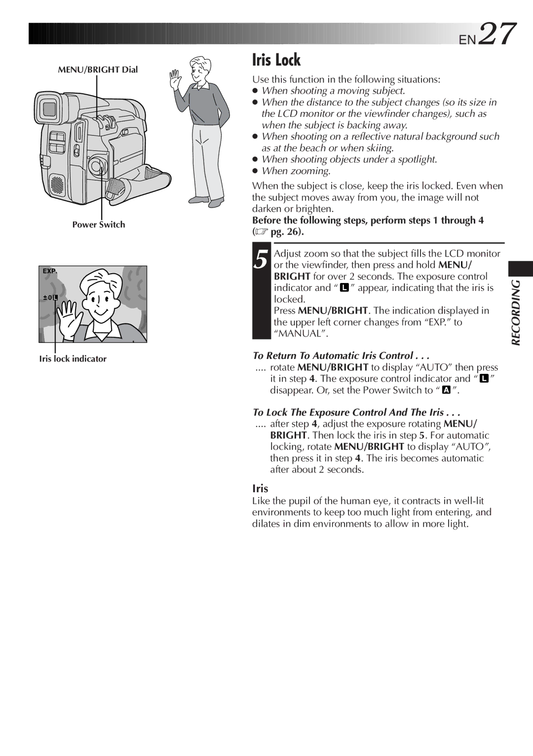 JVC GR-DVL38, GR-DVL28, GR-DVL33, GR-DVL48 Iris Lock, EN27, Before the following steps, perform steps 1 through 4 pg 