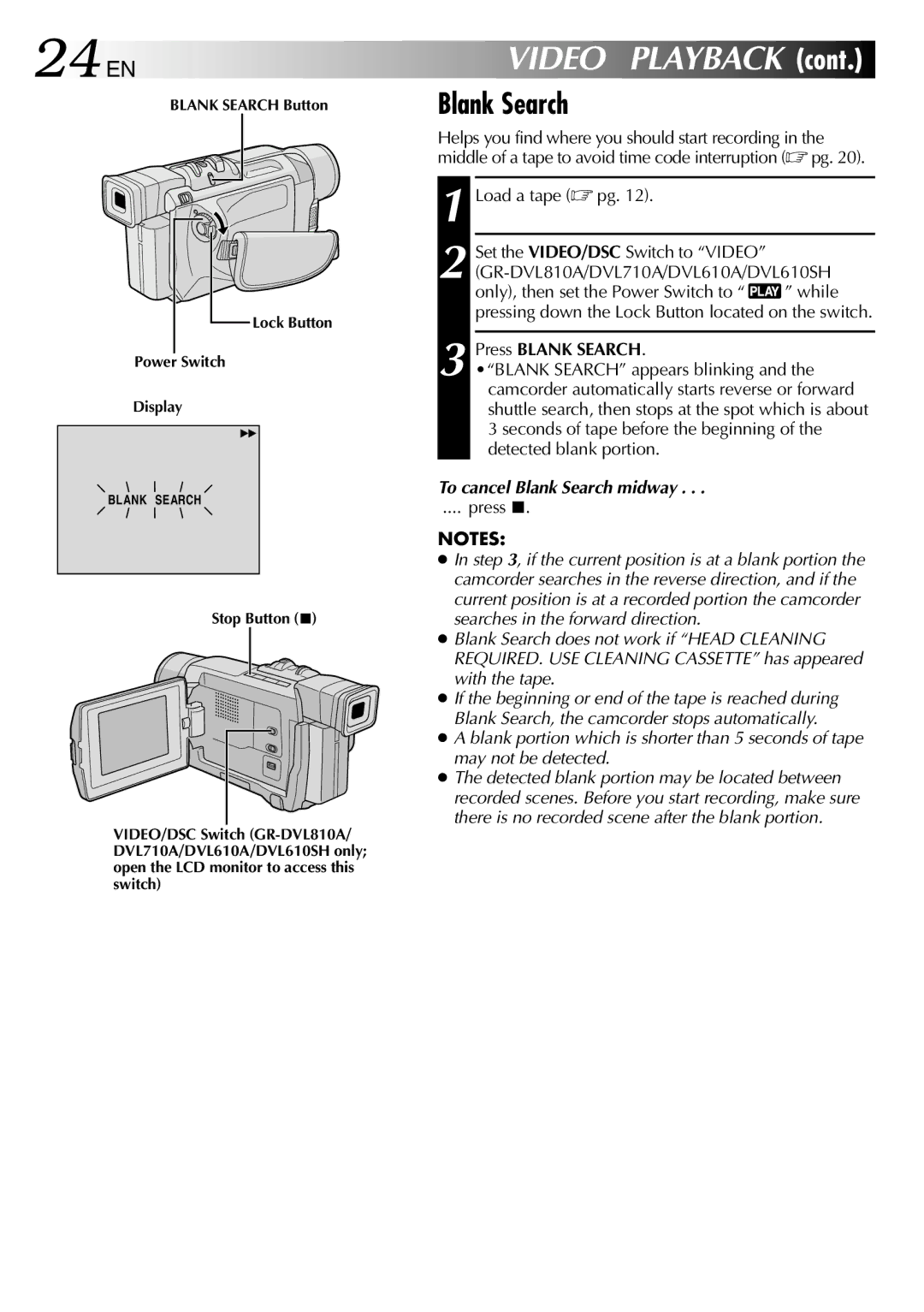 JVC GR-DVL710A, GR-DVL315A, GR-DVL810A, GR-DVL610SH, GR-DVL610A 24 EN, Press Blank Search, To cancel Blank Search midway 