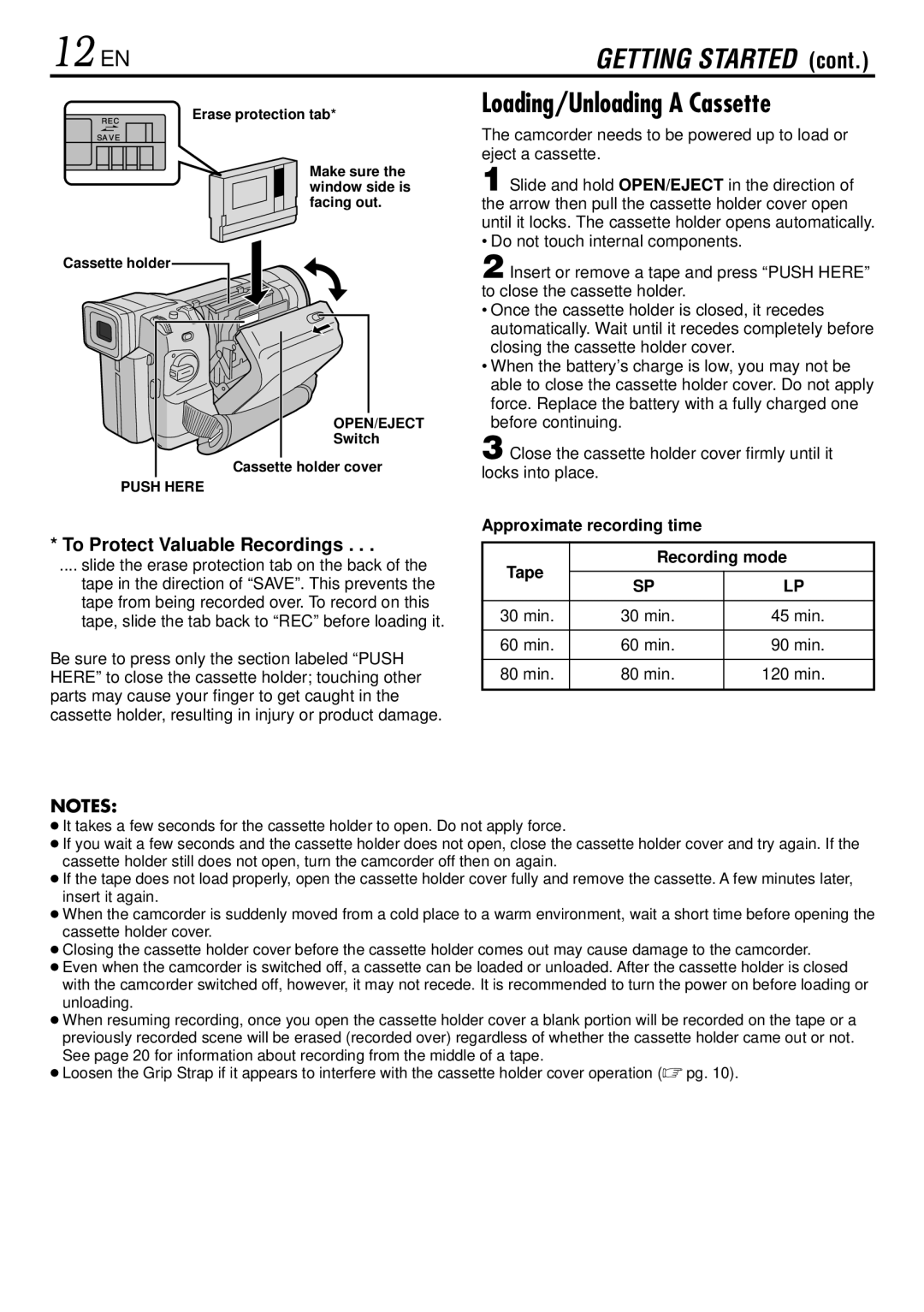 JVC GR-DVL365, GR-DVL367, GR-DVL160 12 EN, Loading/Unloading a Cassette, Approximate recording time Tape Recording mode 