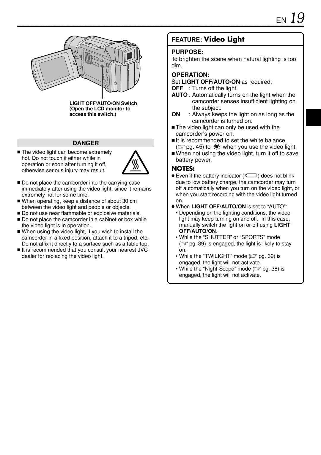 JVC GR-DVL367, GR-DVL160, GR-DVL365, GR-DVL767 specifications To brighten the scene when natural lighting is too dim 