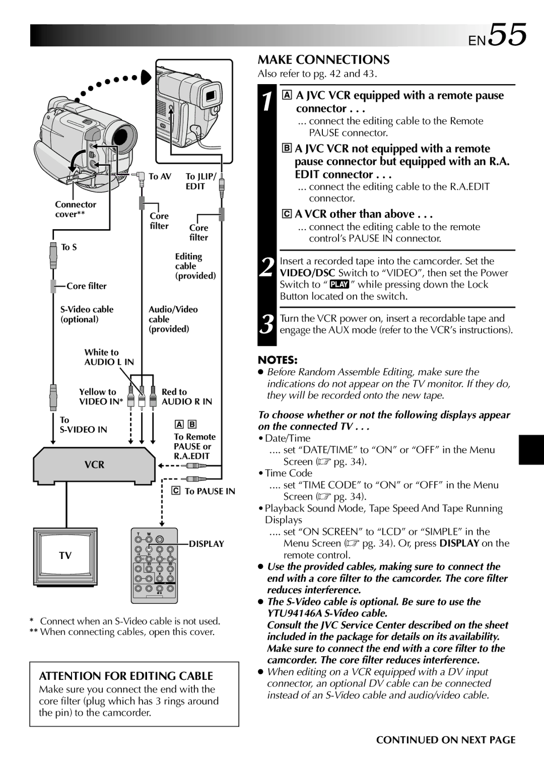 JVC GR-DVL805, GR-DVL505 EN55, Make Connections, JVC VCR equipped with a remote pause connector, VCR other than above 