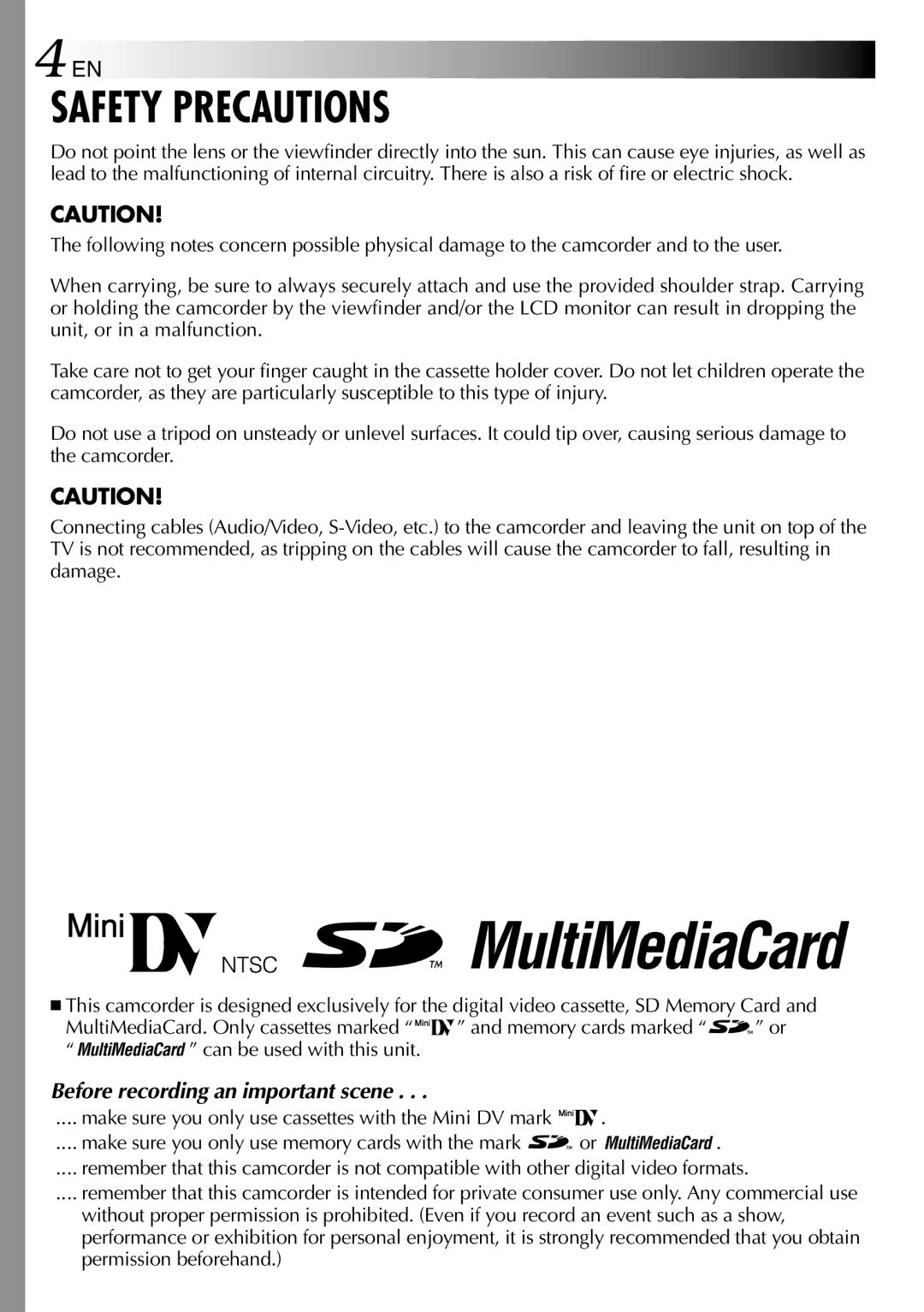 JVC GR-DVL512 specifications Safety Precautions, Make sure you only use cassettes with the Mini DV mark 