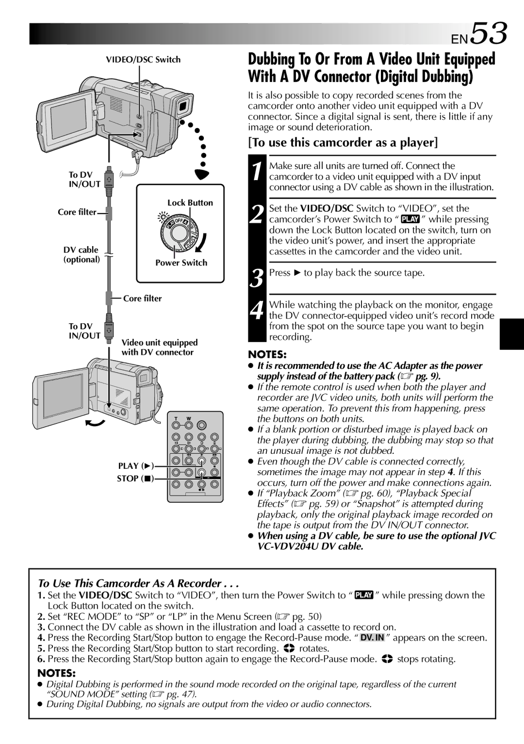 JVC GR-DVL512 specifications EN53, To use this camcorder as a player, Set the VIDEO/DSC Switch to VIDEO, set 