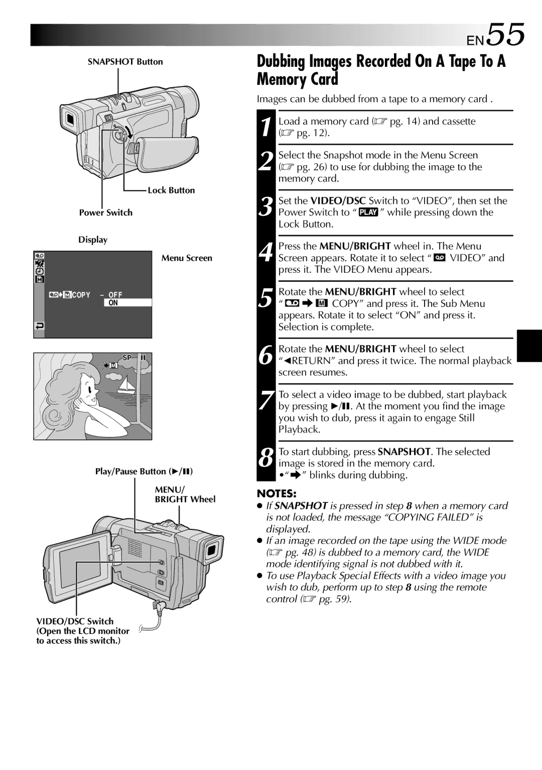 JVC GR-DVL512 Dubbing Images Recorded On a Tape To a Memory Card, EN55, Images can be dubbed from a tape to a memory card 