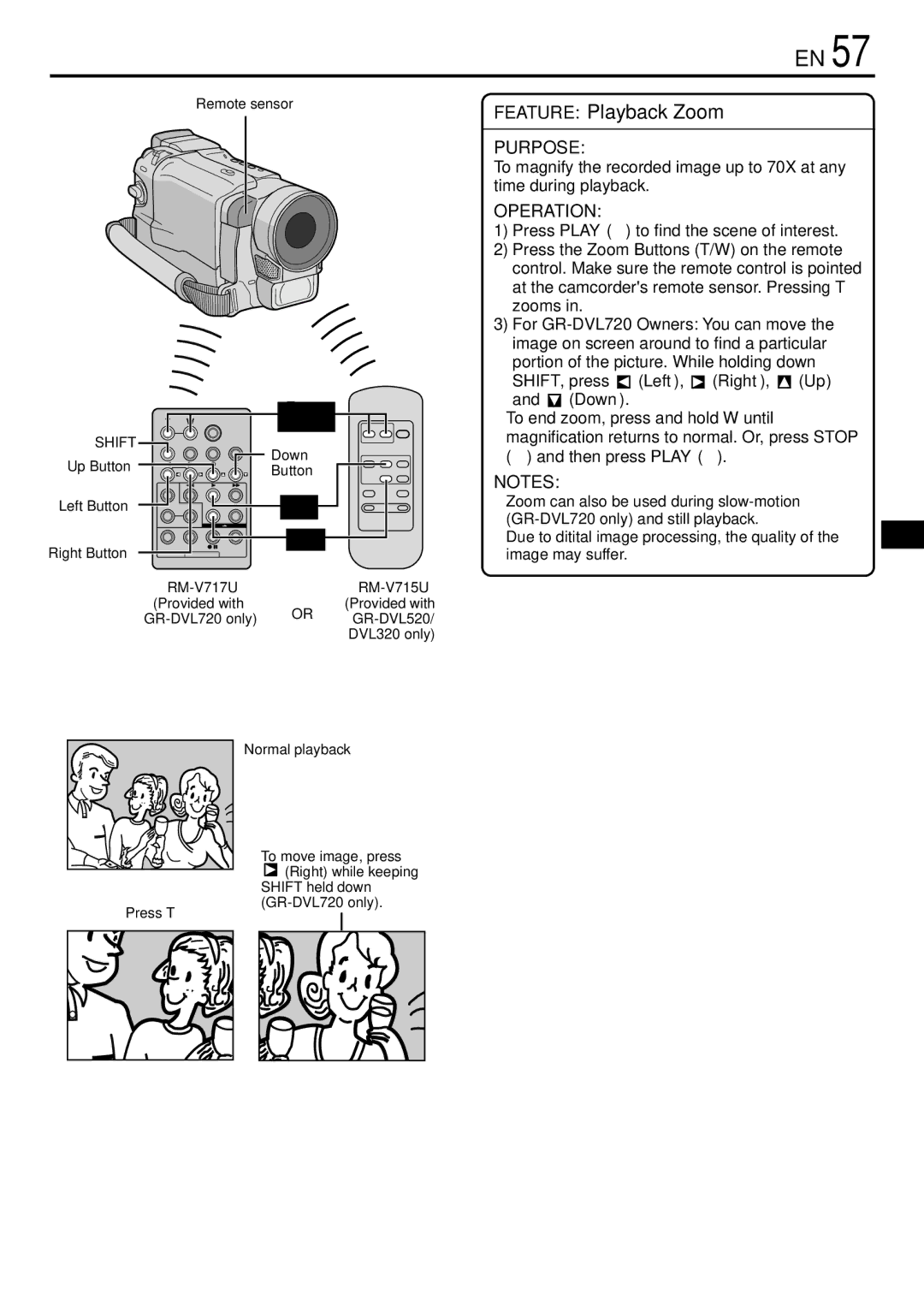 JVC GR-DVL520 Up Button, Left Button, GR-DVL720 only or, Normal playback To move image, press, GR-DVL720 only Press T 