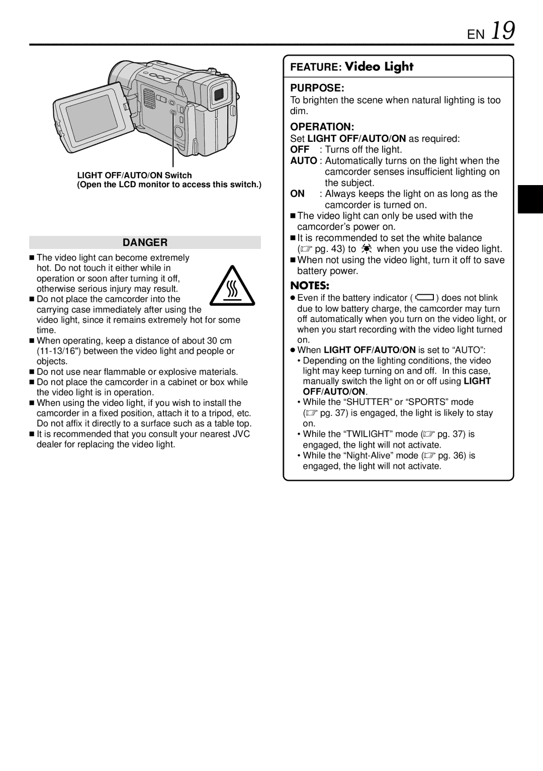 JVC GR-DVL522 specifications To brighten the scene when natural lighting is too dim 