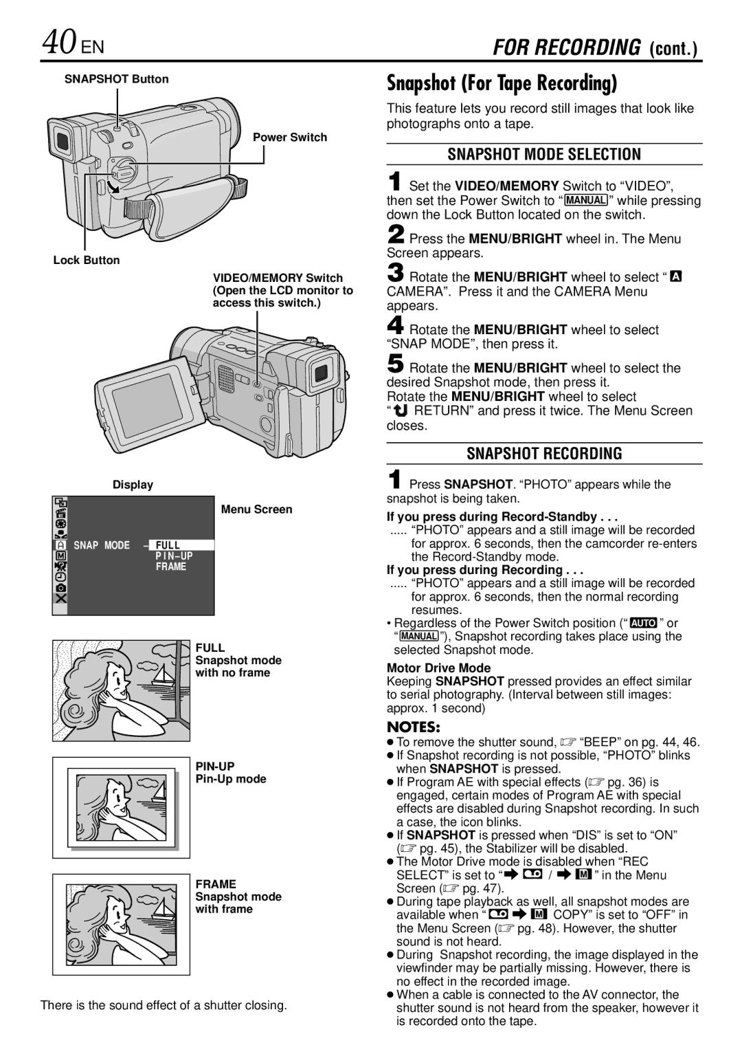 JVC GR-DVL522 specifications 40 EN, Snapshot For Tape Recording, Snapshot Mode Selection, Snapshot Recording 