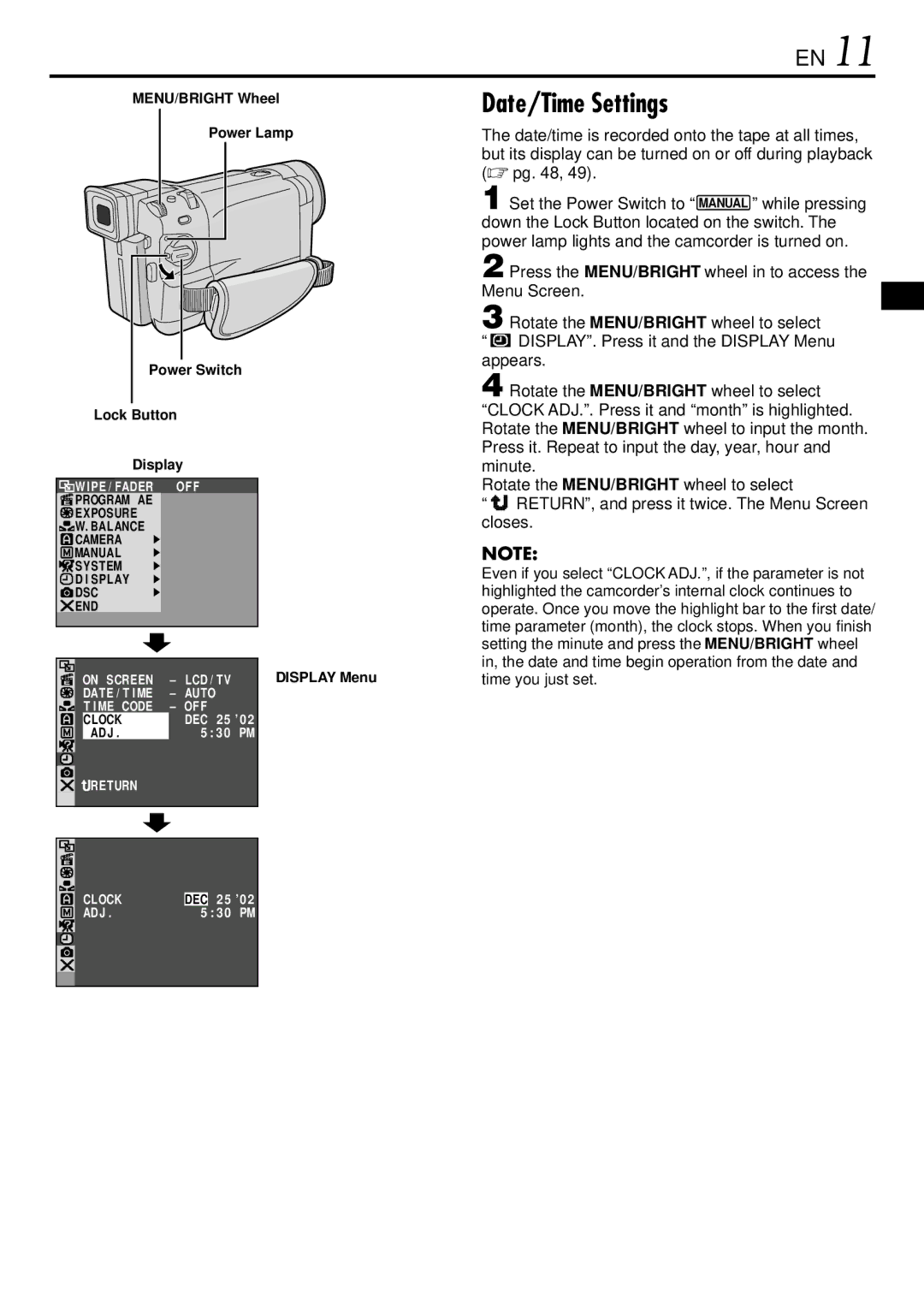 JVC GR-DVL725 Date/Time Settings, Set the Power Switch to, MENU/BRIGHT Wheel Power Lamp, Lock Button Display 