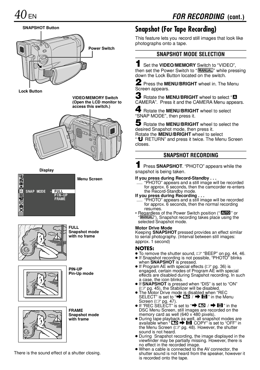 JVC GR-DVL725 instruction manual 40 EN, Snapshot For Tape Recording, Snapshot Mode Selection, Snapshot Recording 