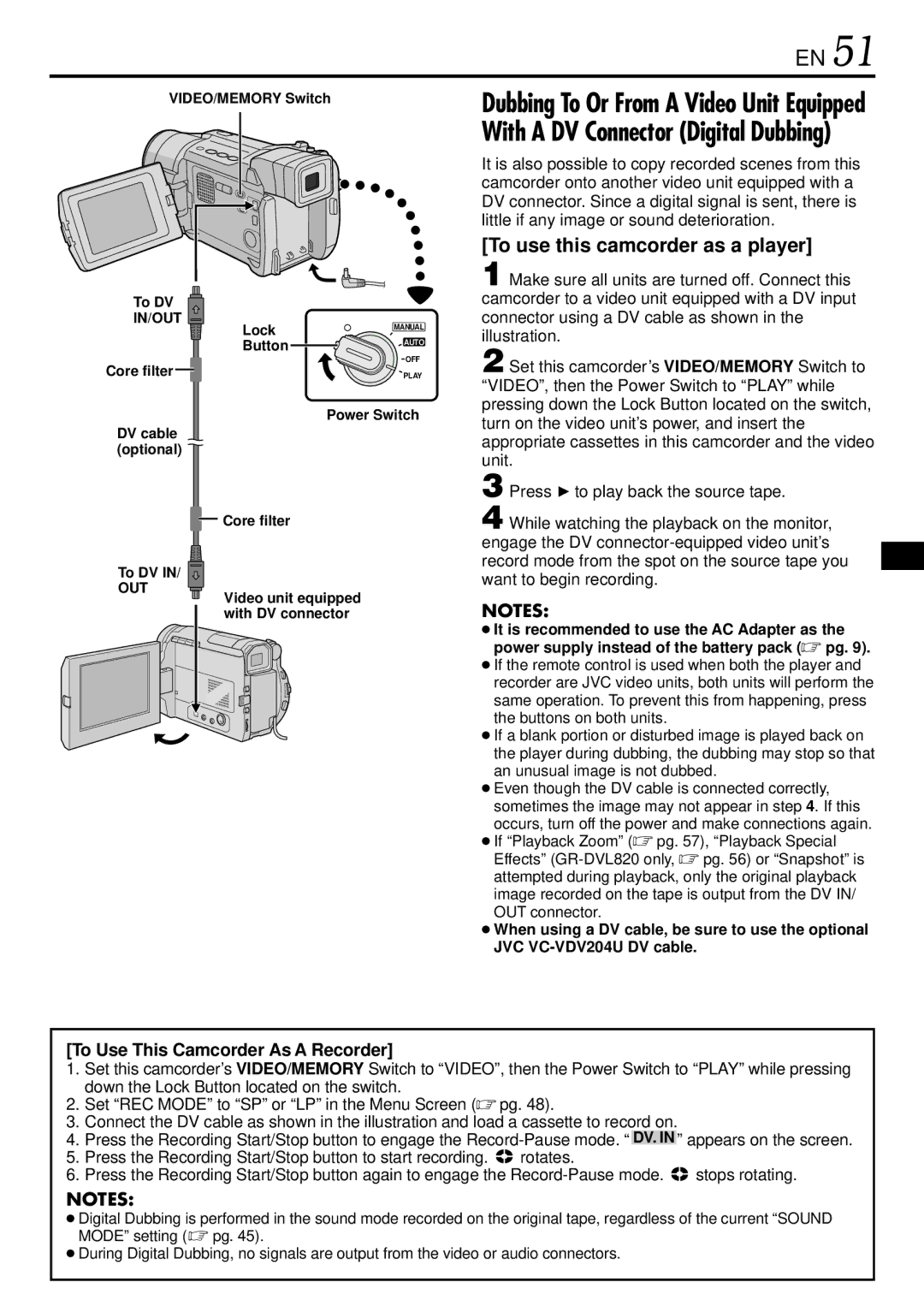 JVC GR-DVL725 instruction manual To use this camcorder as a player, Want to begin recording, VIDEO/MEMORY Switch, To DV 