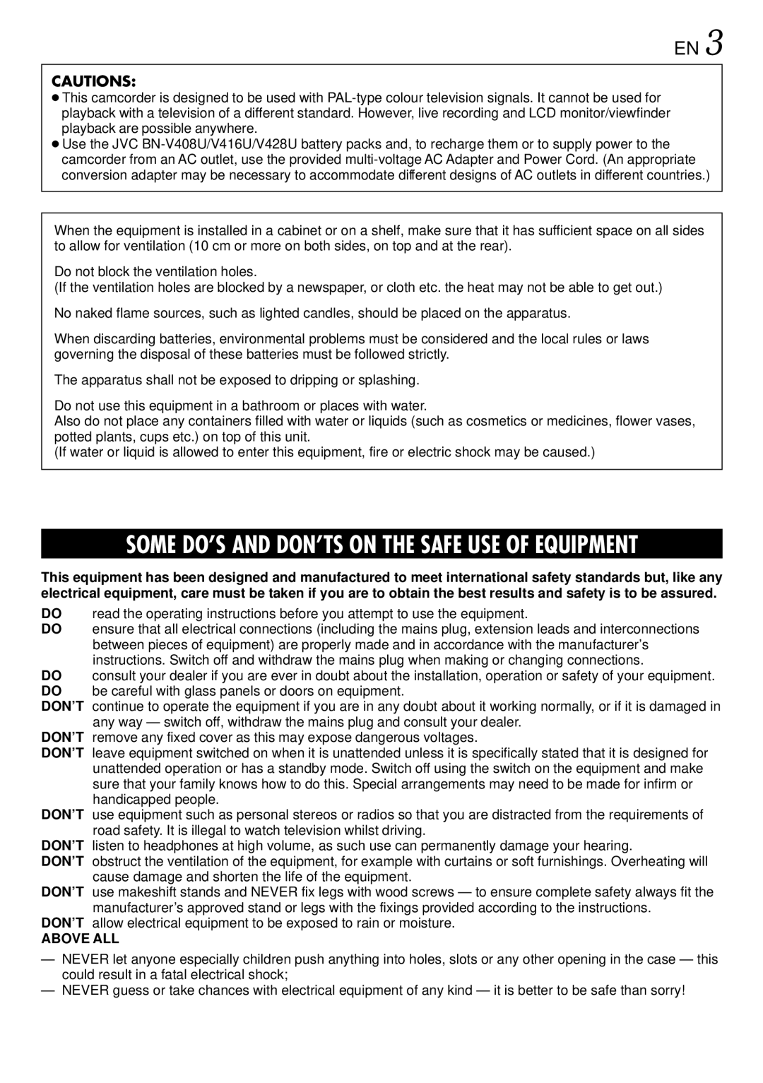 JVC GR-DVL765 specifications Some DO’S and DON’TS on the Safe USE of Equipment, Above ALL 