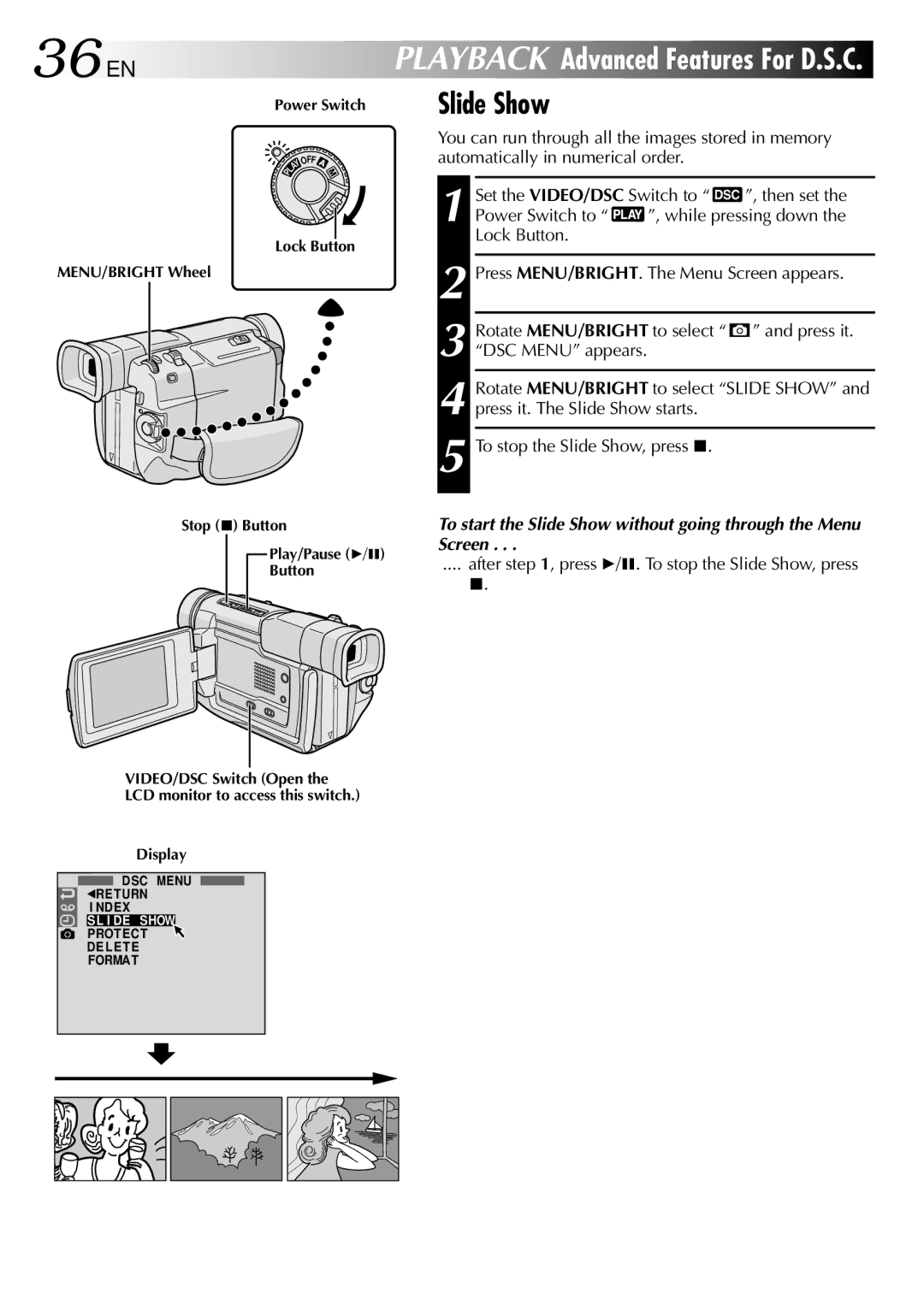 JVC GR-DVL800 specifications 36 EN, After , press 4/6. To stop the Slide Show, press 