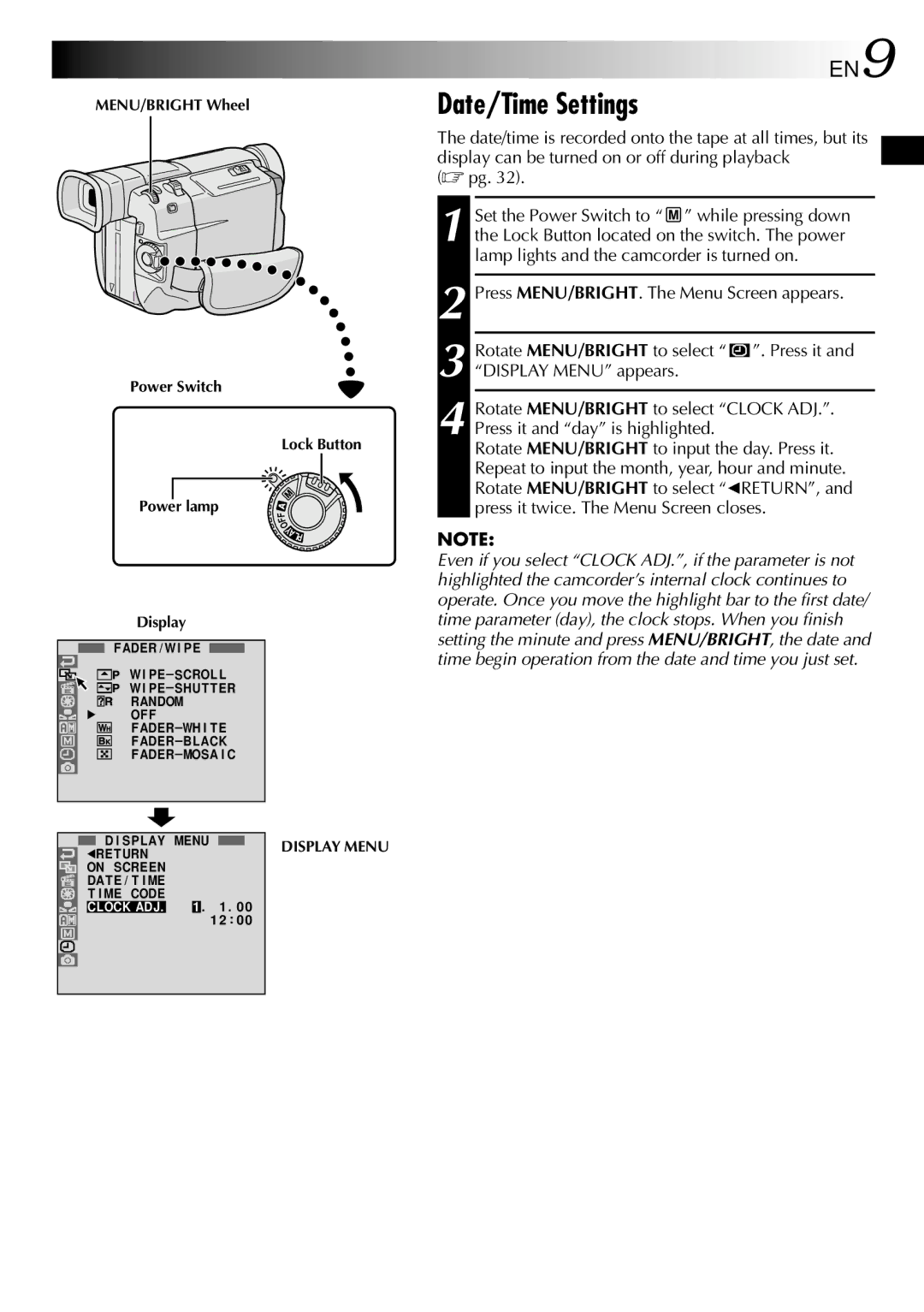 JVC GR-DVL800 specifications Date/Time Settings, Press MENU/BRIGHT. The Menu Screen appears 