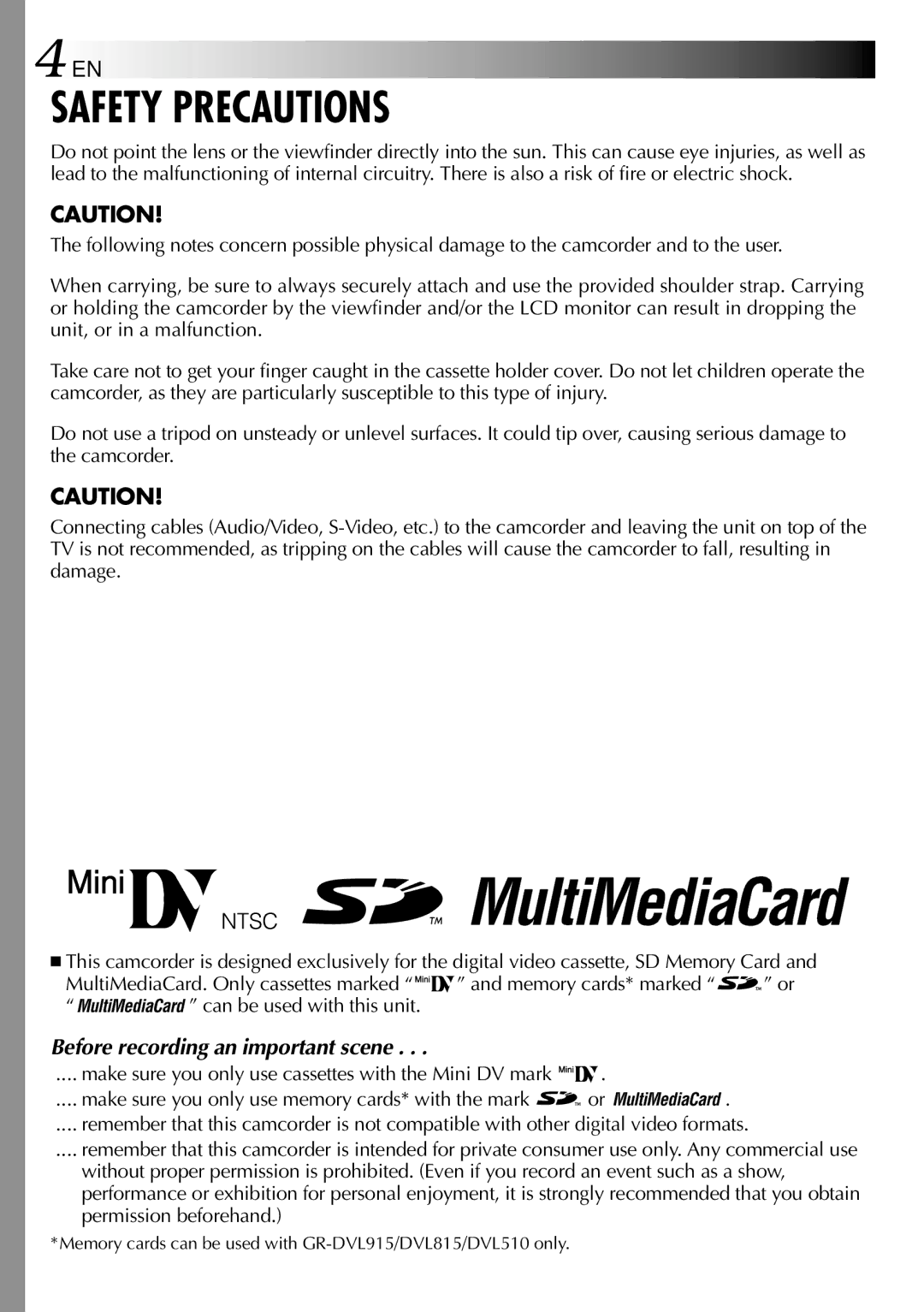 JVC GR-DVL510, GR-DVL815, GR-DVL310 specifications Make sure you only use cassettes with the Mini DV mark 