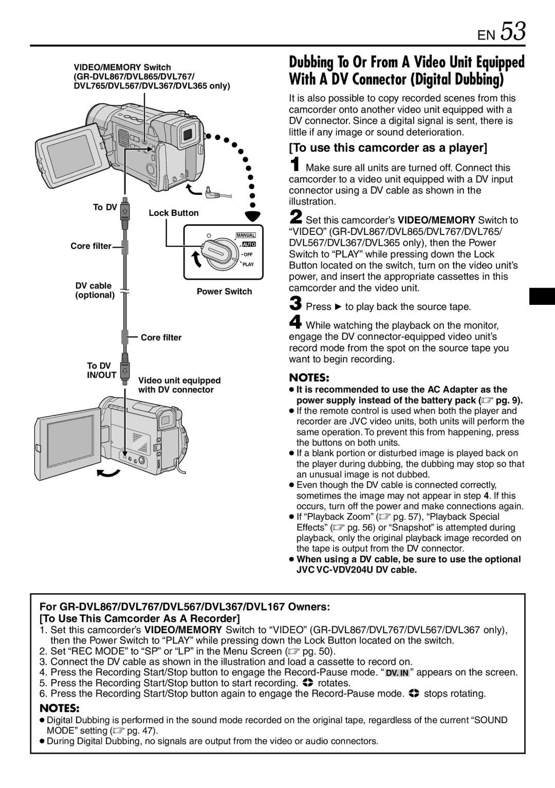 JVC GR-DVL867, GR-DVL865 To use this camcorder as a player, Press 4 to play back the source tape, To DV Core filter 