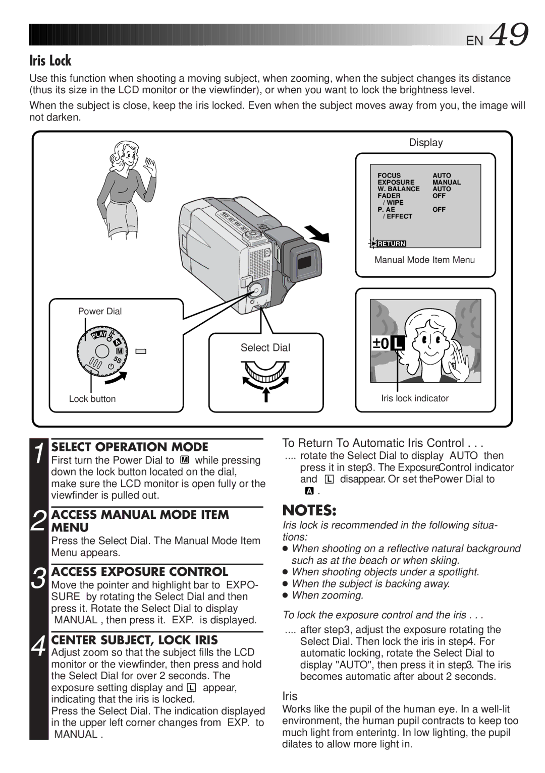 JVC GR-DVL9000 Iris Lock, To Return To Automatic Iris Control, Select Dial Display, After , adjust the exposure rotating 