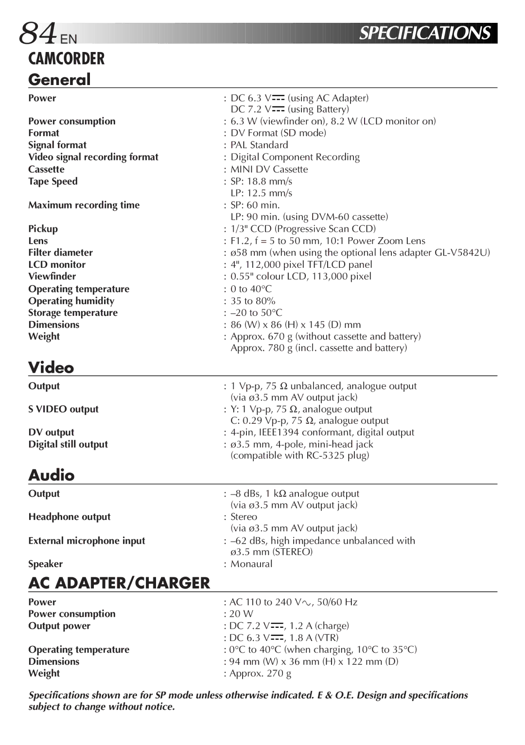 JVC GR-DVL9000 Power consumption, Format, Signal format, Video signal recording format, Cassette, Tape Speed, Pickup 