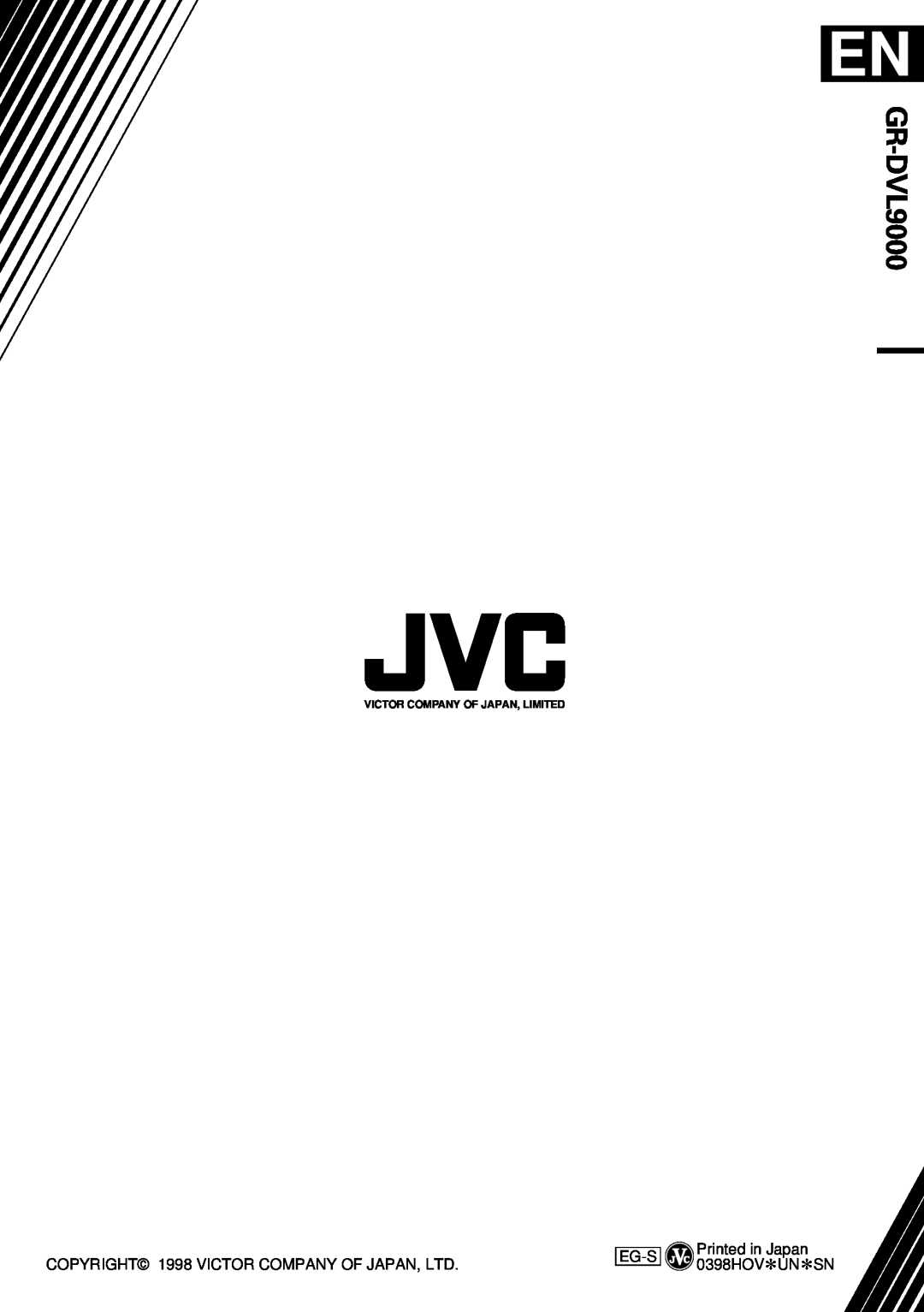 JVC GR-DVL9000 manual COPYRIGHT 1998 VICTOR COMPANY OF JAPAN, LTD, Eg-S, Printed in Japan 0398HOV*UN*SN 