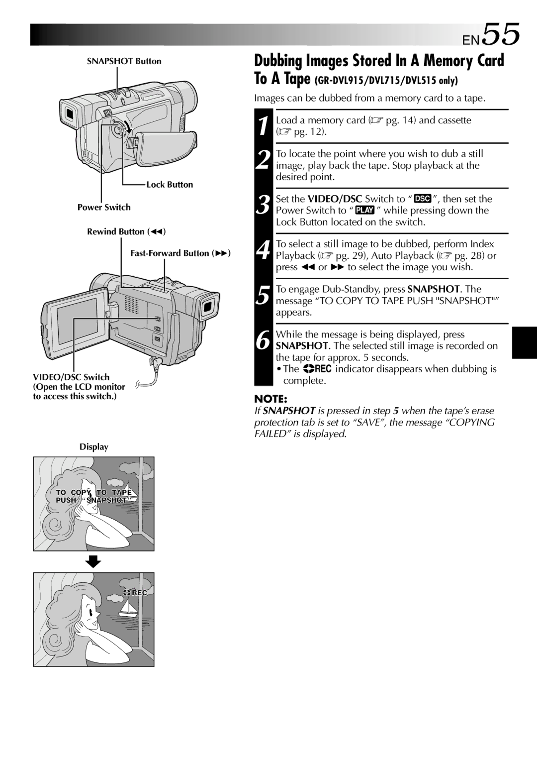 JVC GR-DVL510, GR-DVL515, GR-DVL310, GR-DVL715, GR-DVL410 specifications EN55, To a Tape GR-DVL915/DVL715/DVL515 only 