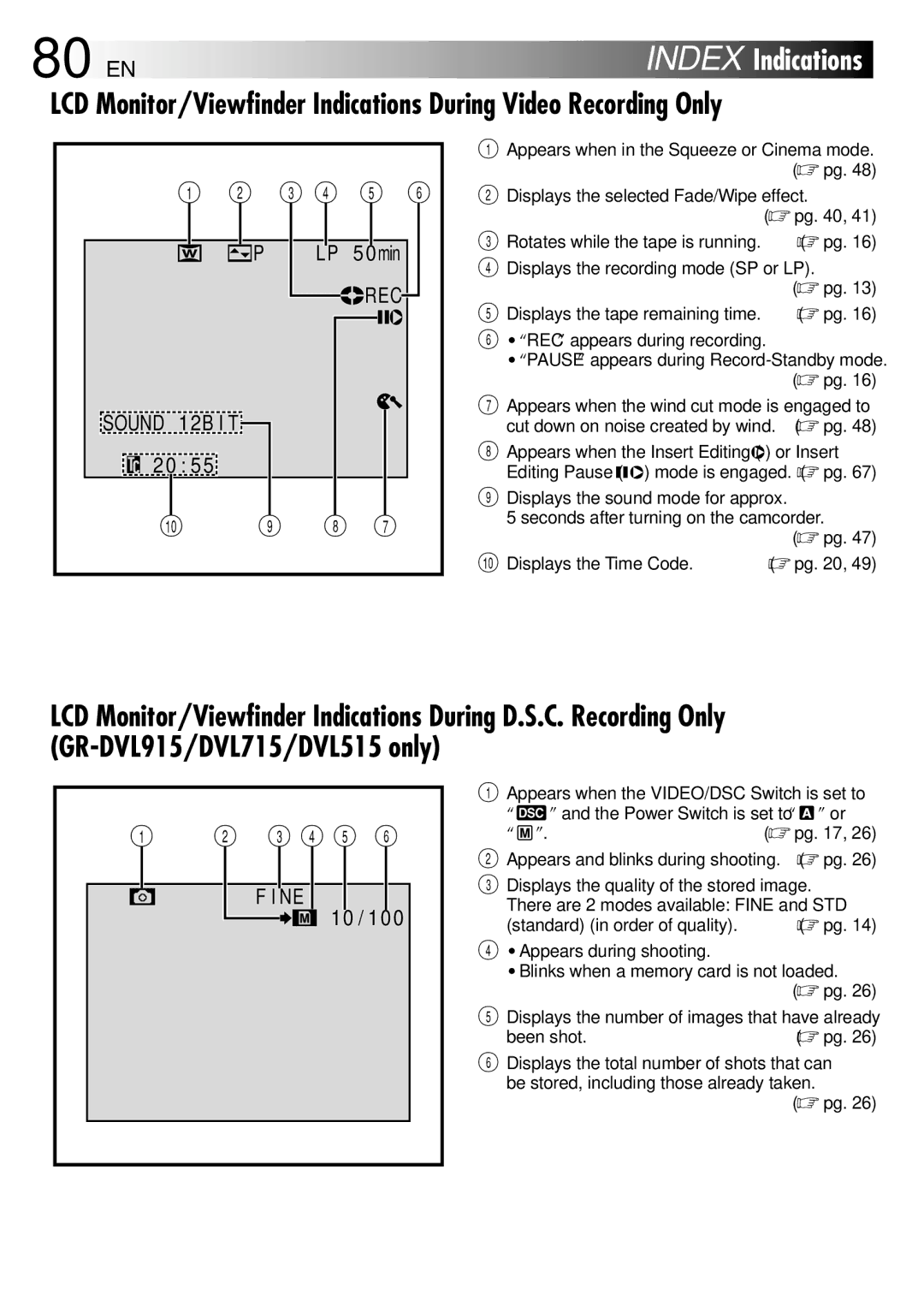 JVC GR-DVL515, GR-DVL915, GR-DVL510, GR-DVL310 80 EN, Appears and blinks during shooting.  pg, Standard in order of quality 