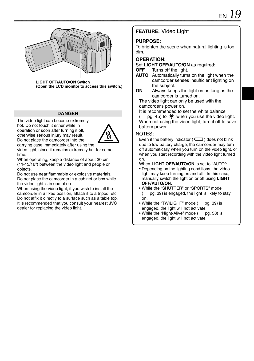 JVC GR-DVL920 specifications Feature Video Light, To brighten the scene when natural lighting is too dim 