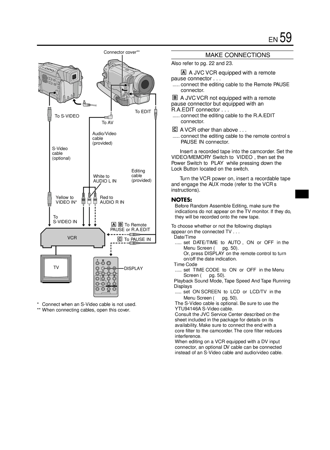 JVC GR-DVL920 Make Connections, Also refer to pg, Connect the editing cable to the Remote Pause connector, To Pause 