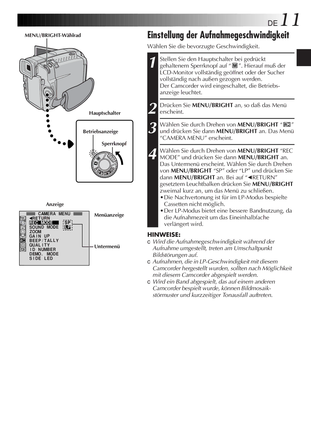 JVC GR-DVL9700 manual DE11, Einstellung der Aufnahmegeschwindigkeit, Wählen Sie die bevorzugte Geschwindigkeit 