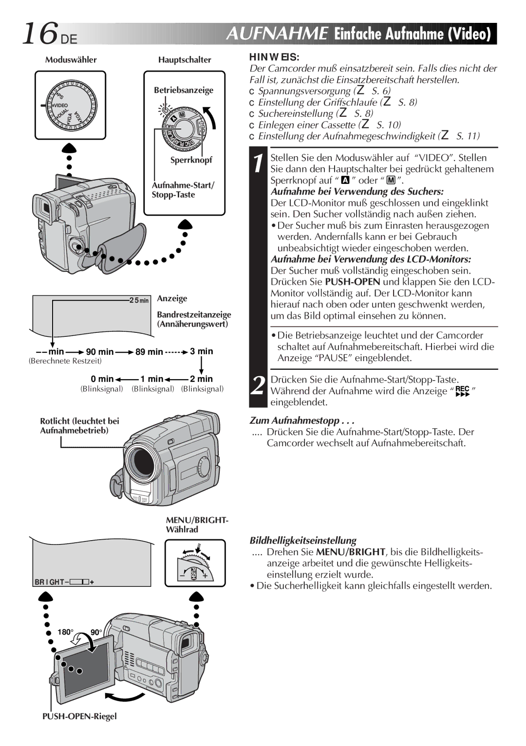 JVC GR-DVL9700 manual 16 DE, Einfache Aufnahme Video, Aufnahme bei Verwendung des Suchers, Zum Aufnahmestopp 