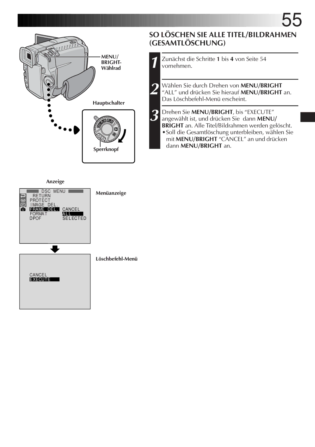 JVC GR-DVL9700 manual DE55, Mit MENU/BRIGHT Cancel an und drücken dann MENU/BRIGHT an 