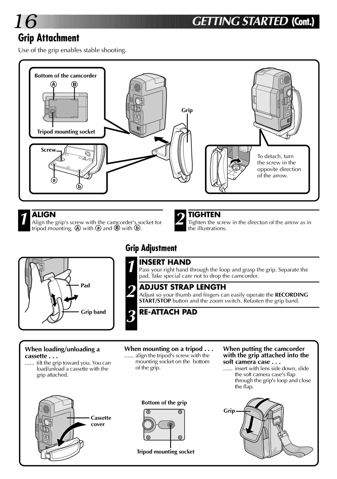 JVC GR-DVM1 manual Grip Attachment, Grip Adjustment 