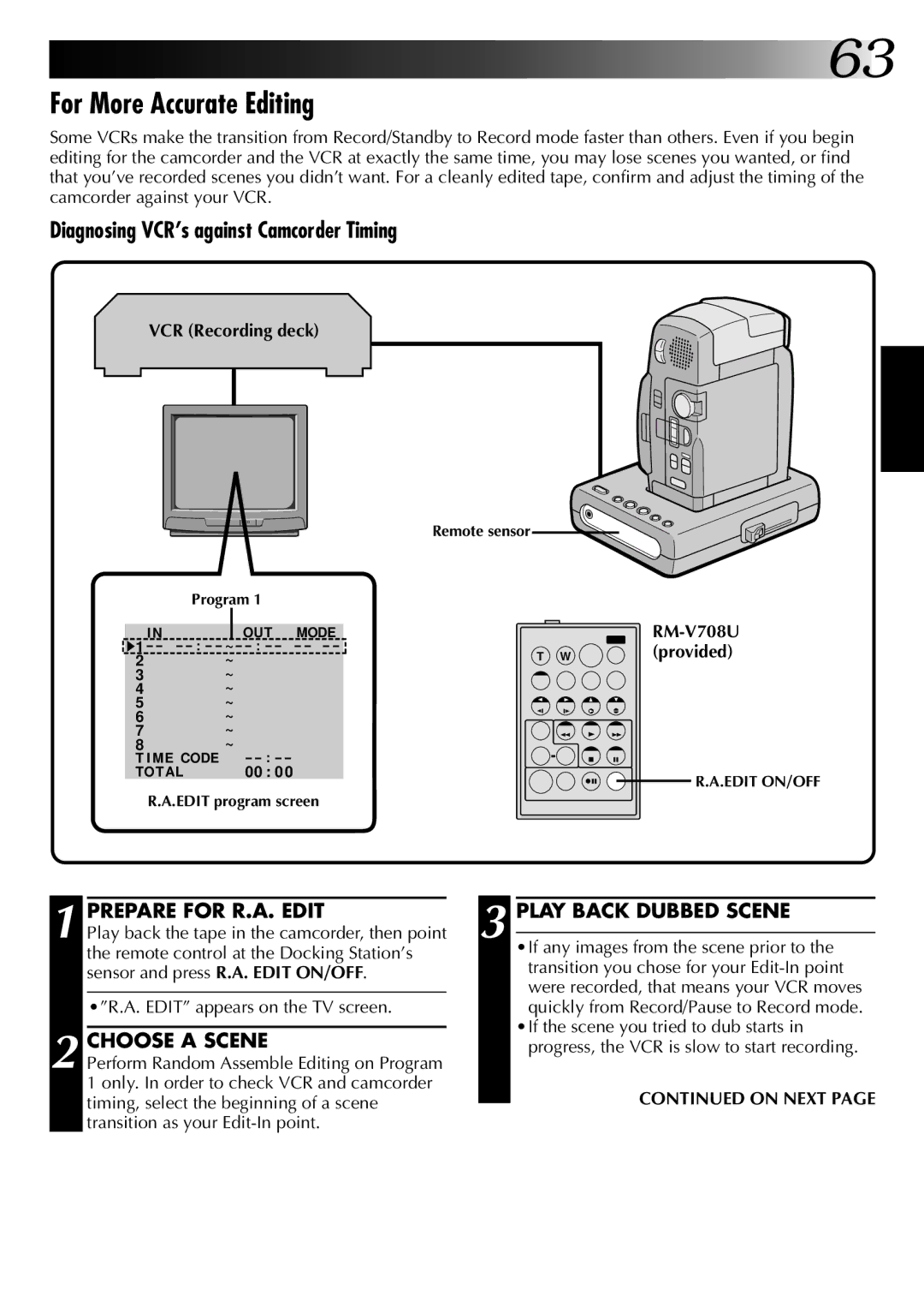 JVC GR-DVM1 manual For More Accurate Editing, Prepare for R.A. Edit Play Back Dubbed Scene, Choose a Scene 