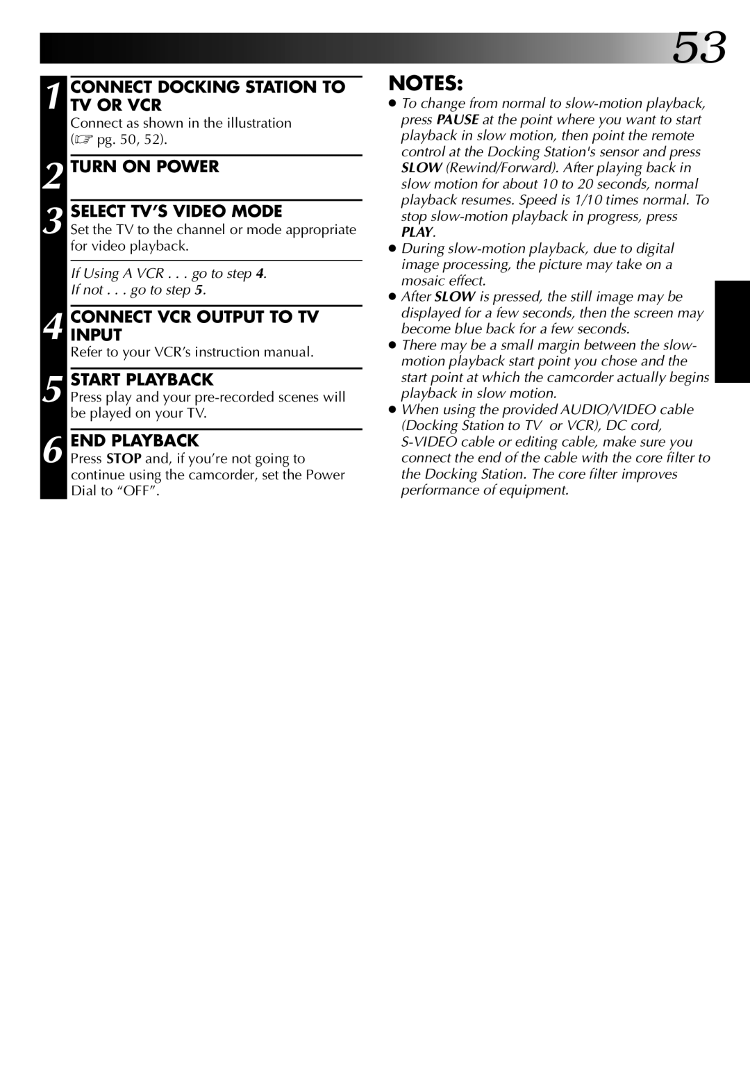 JVC GR-DVM1DU manual Connect Docking Station to TV or VCR, Turn on Power Select TV’S Video Mode 