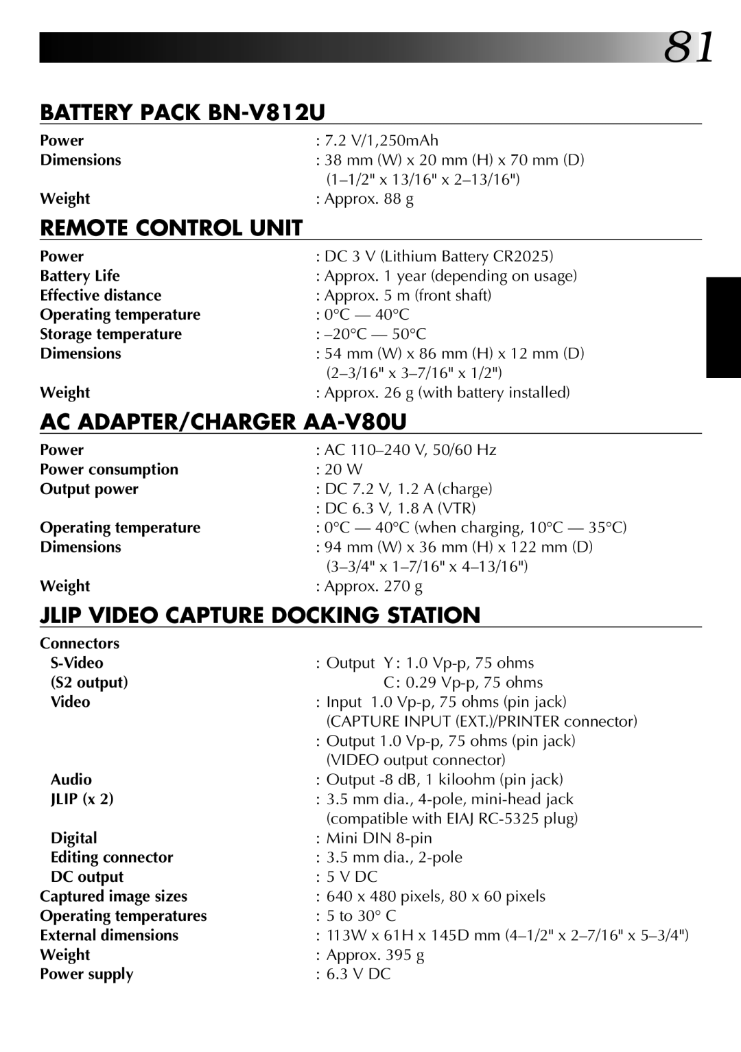 JVC GR-DVM1DU manual Battery Life, Effective distance, Power consumption, Output power, Connectors Video, S2 output, Audio 