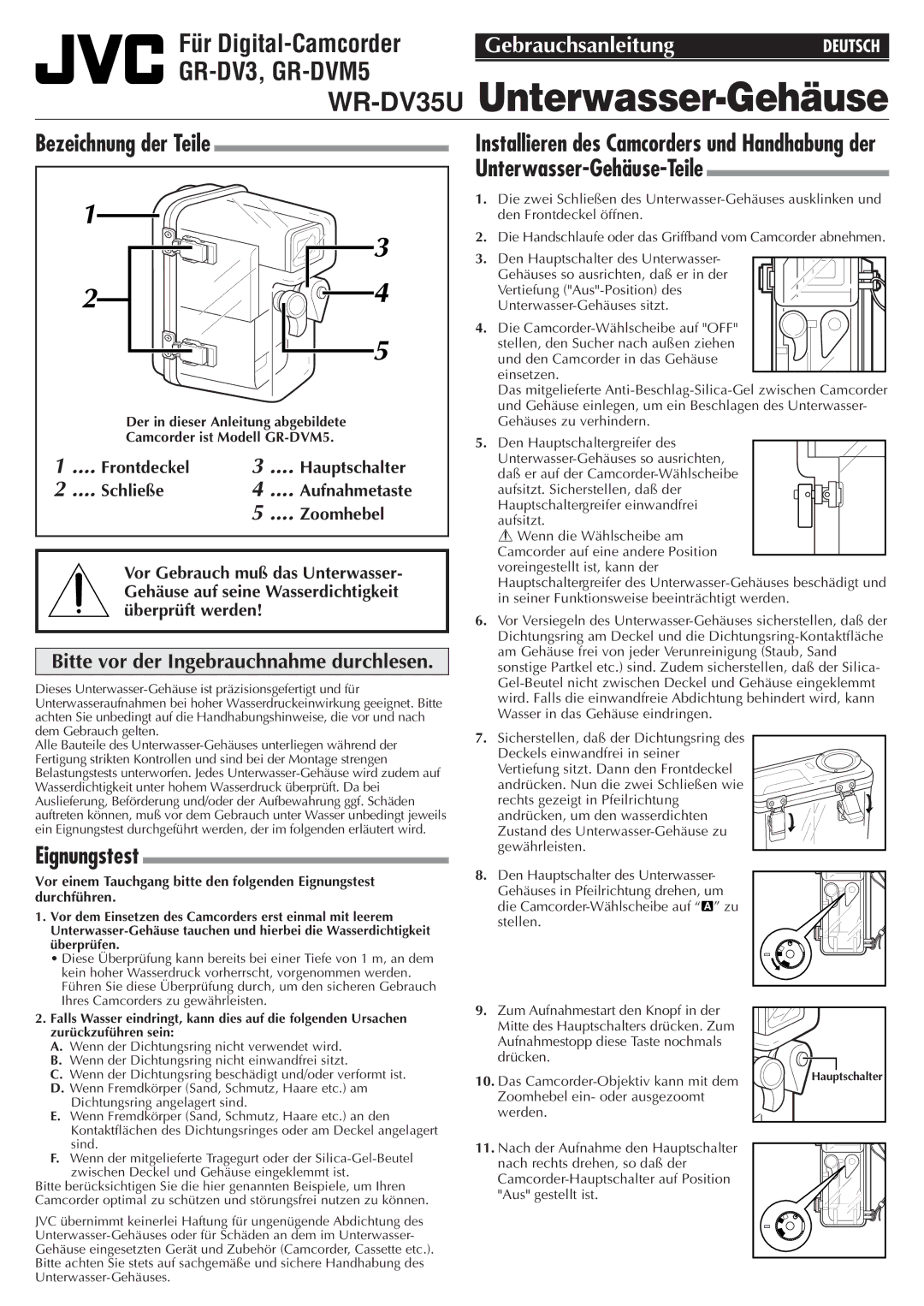 JVC GR-DV3, GR-DVM5 user manual Eignungstest, Bitte vor der Ingebrauchnahme durchlesen 