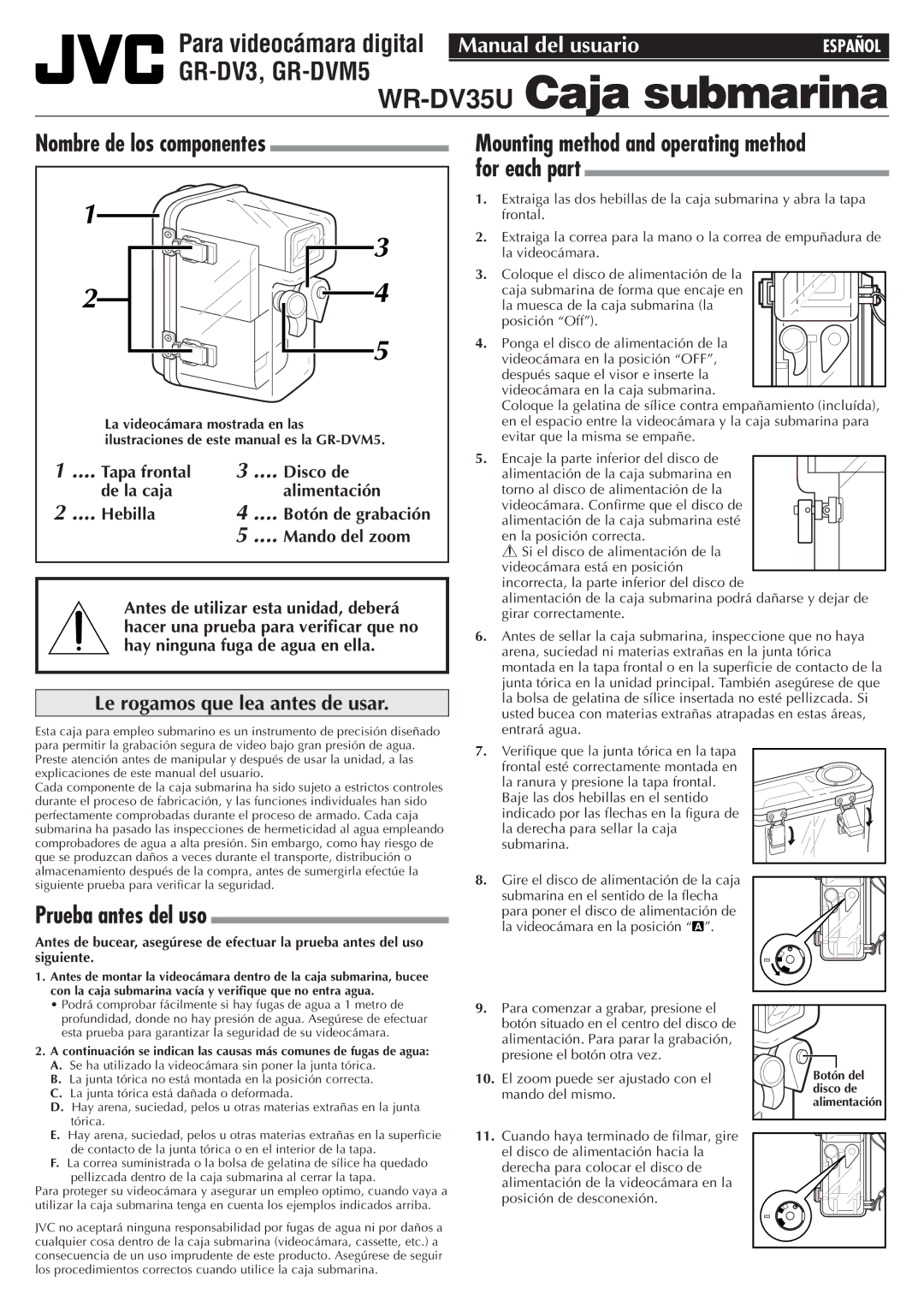 JVC GR-DV3, GR-DVM5 Caja submarina, Nombre de los componentes, Prueba antes del uso, Le rogamos que lea antes de usar 