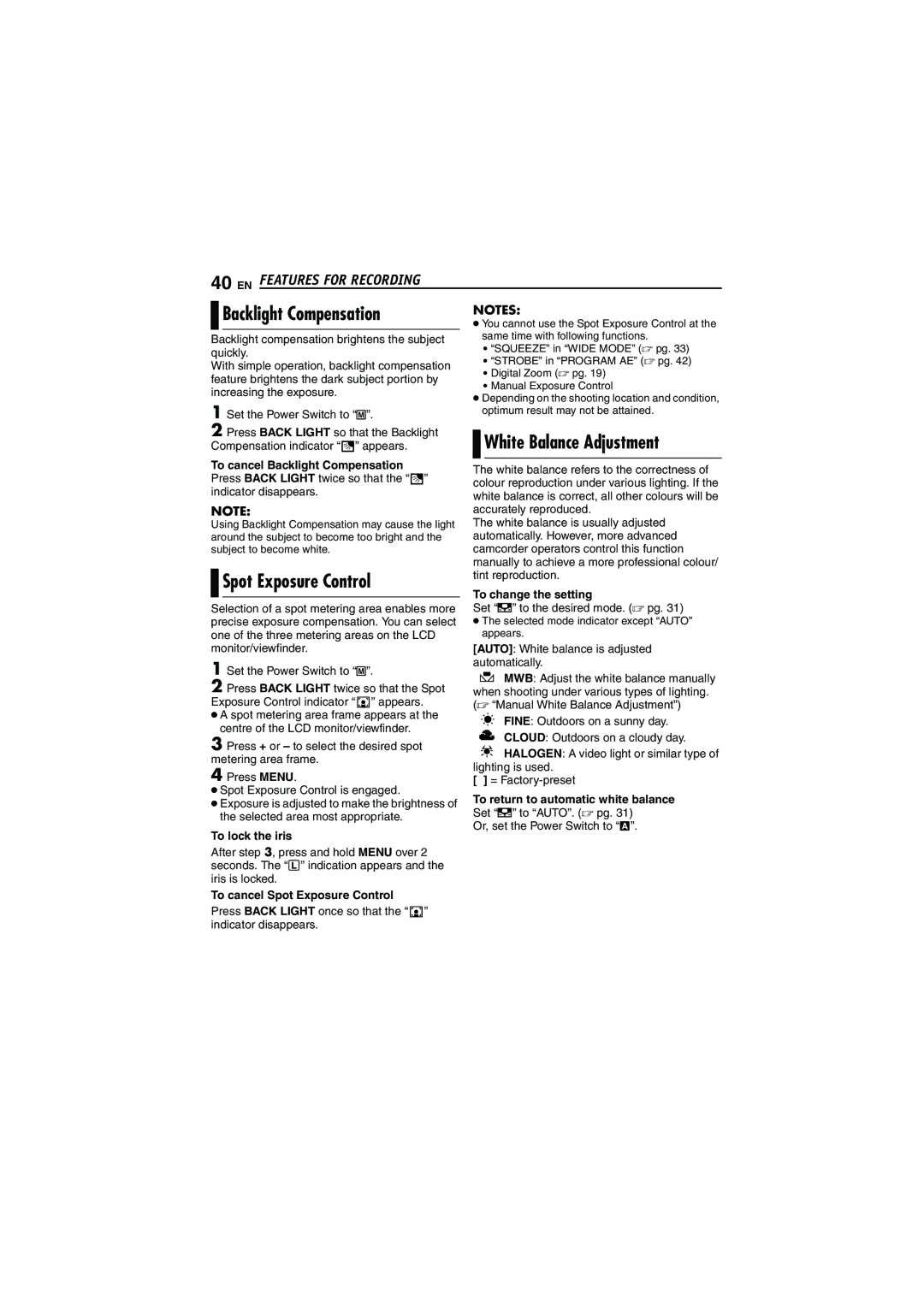 JVC GR-DVM5 manual Backlight Compensation, White Balance Adjustment, Spot Exposure Control 