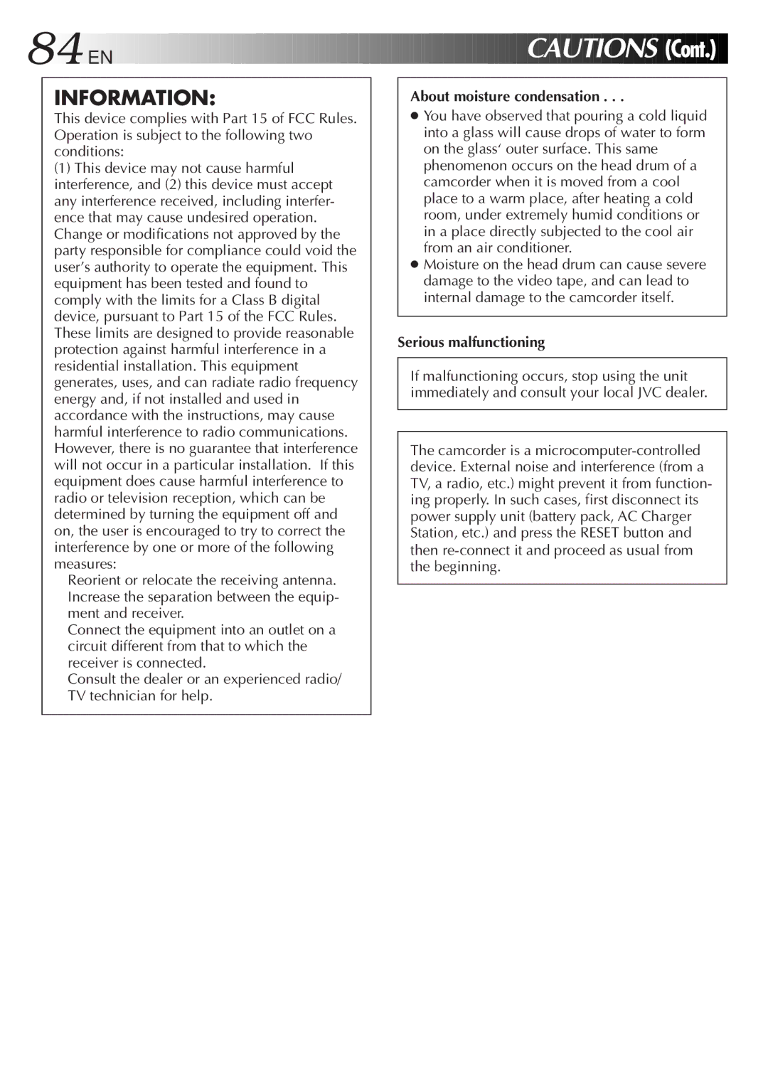 JVC GR-DVM5 manual About moisture condensation, Serious malfunctioning 