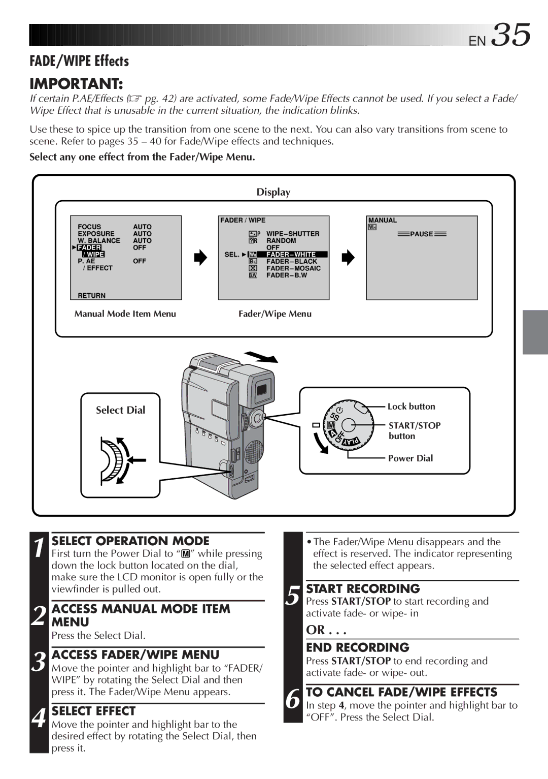 JVC GR-DVM5 specifications FADE/WIPE Effects, Accessmenu Manual Mode Item, Access FADER/WIPE Menu, Select Effect 