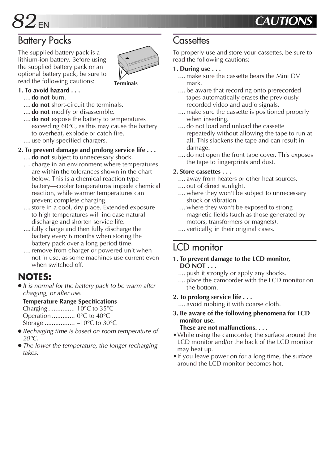 JVC GR-DVM5 specifications To avoid hazard, During use, Store cassettes, To prevent damage to the LCD monitor, do not 