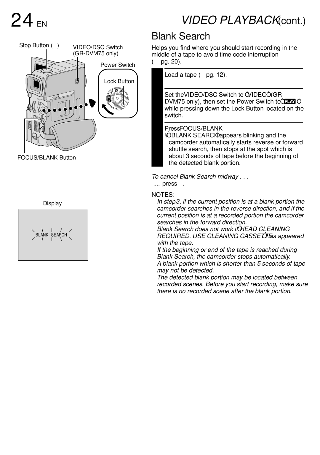 JVC GR-DVM75 specifications 24 EN, Press FOCUS/BLANK, To cancel Blank Search midway 