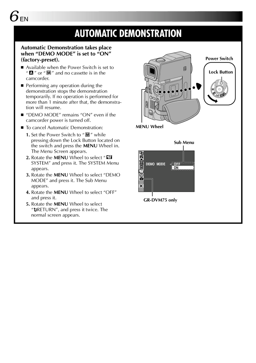 JVC specifications Menu Wheel Sub Menu, GR-DVM75 only Power Switch Lock Button 