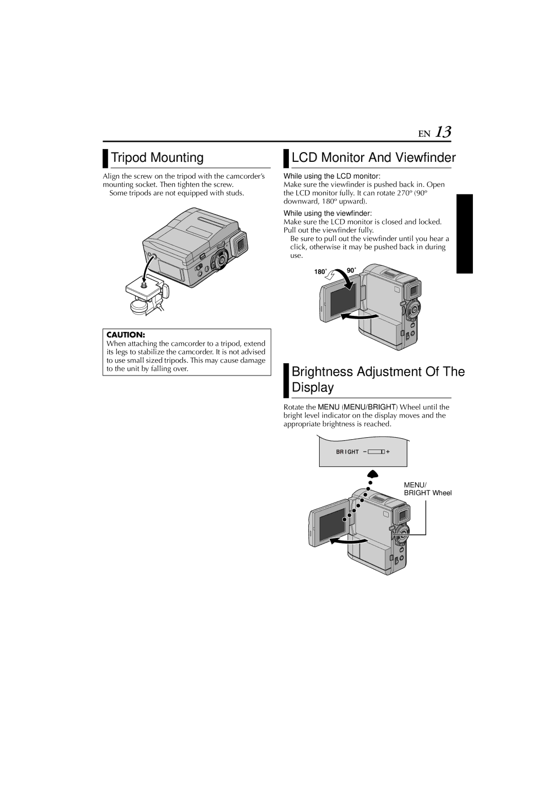 JVC GR-DVM76 instruction manual Tripod Mounting, While using the LCD monitor, While using the viewfinder 