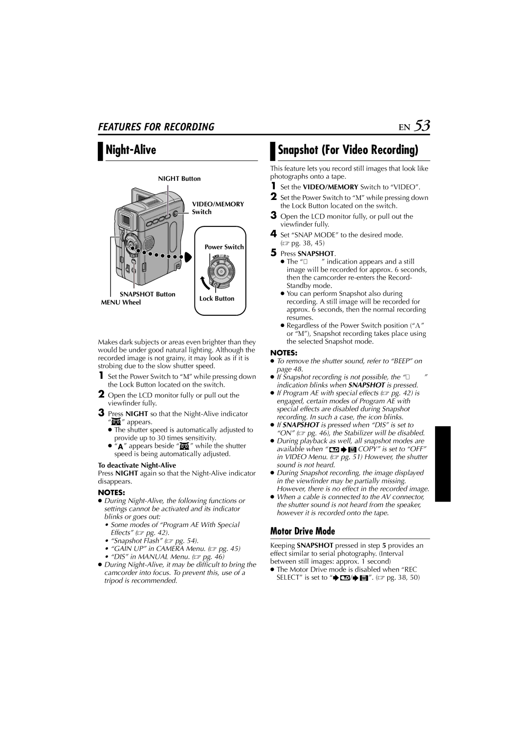 JVC GR-DVM76 instruction manual Motor Drive Mode, Press Snapshot, To deactivate Night-Alive… 