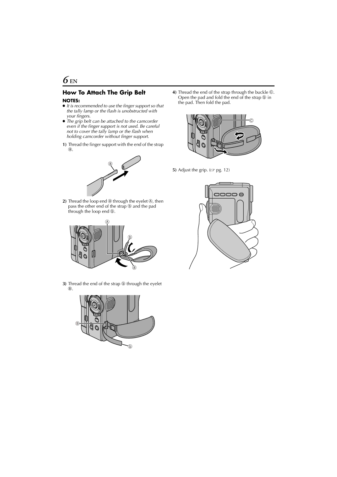 JVC GR-DVM76 instruction manual How To Attach The Grip Belt 