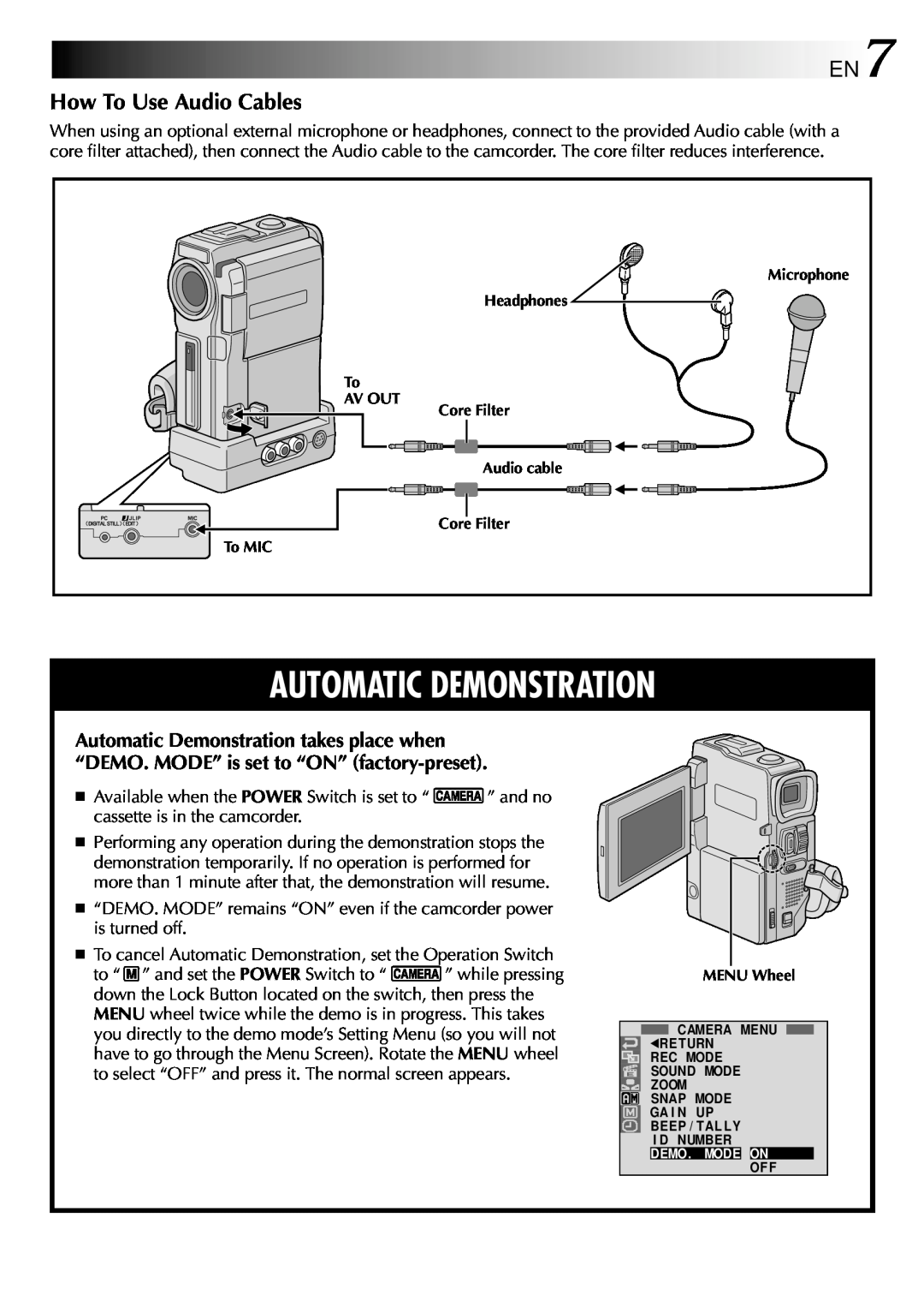 JVC GRDVM80U How To Use Audio Cables, Automatic Demonstration takes place when, “DEMO. MODE” is set to “ON” factory-preset 