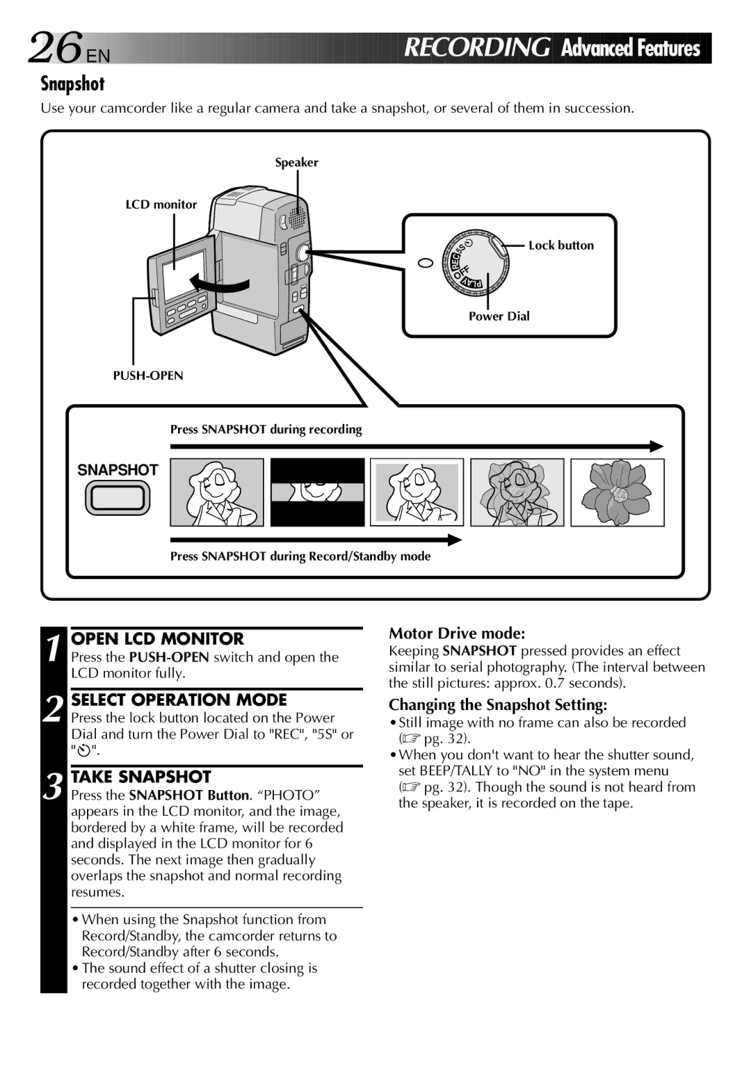 JVC GR-DVM801 manual EN Recordin G Advanced Features, Take Snapshot, Motor Drive mode, Changing the Snapshot Setting 