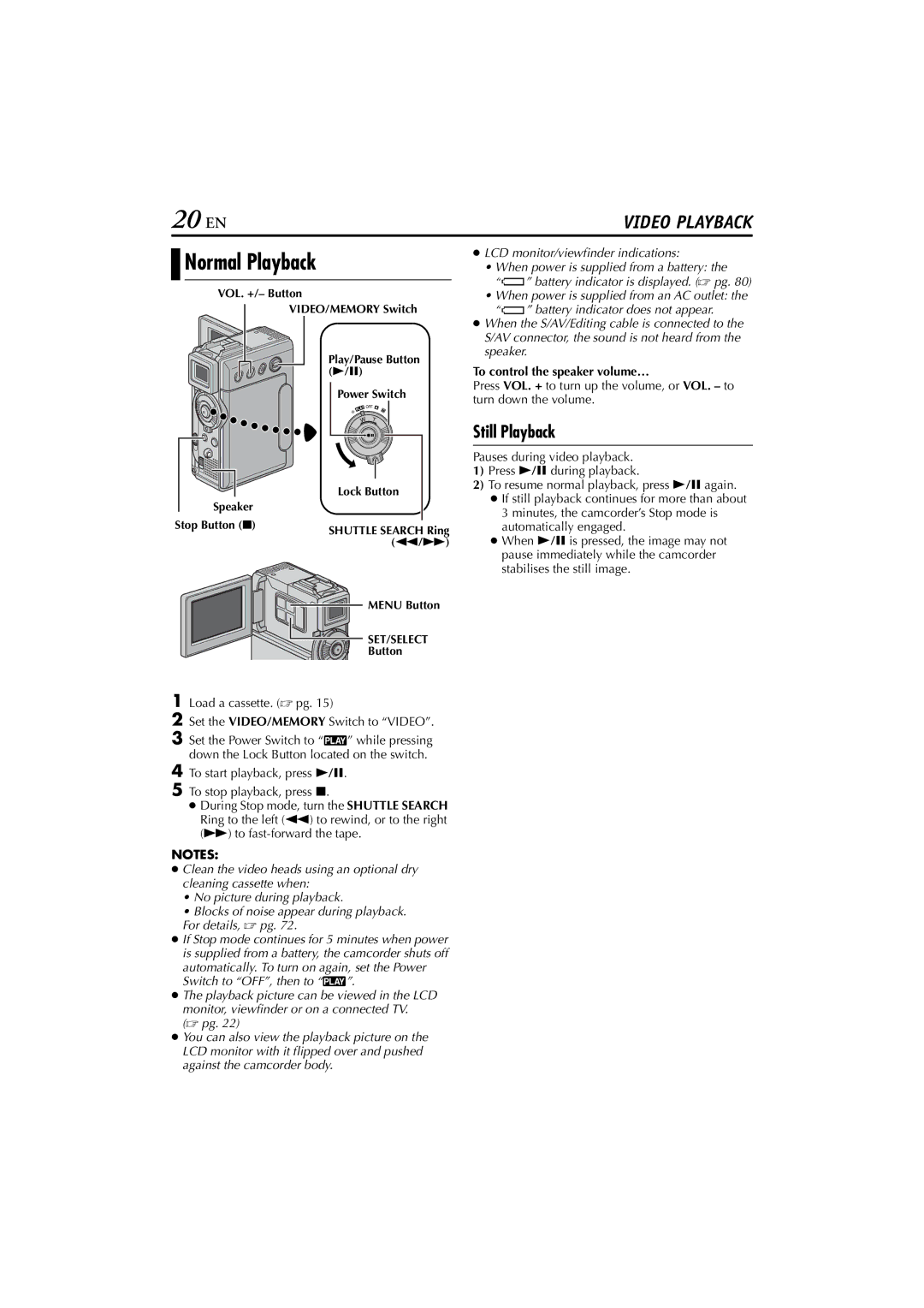 JVC GR-DVP10 manual 20 EN, Normal Playback, Still Playback, Load a cassette.  pg Set the VIDEO/MEMORY Switch to Video 